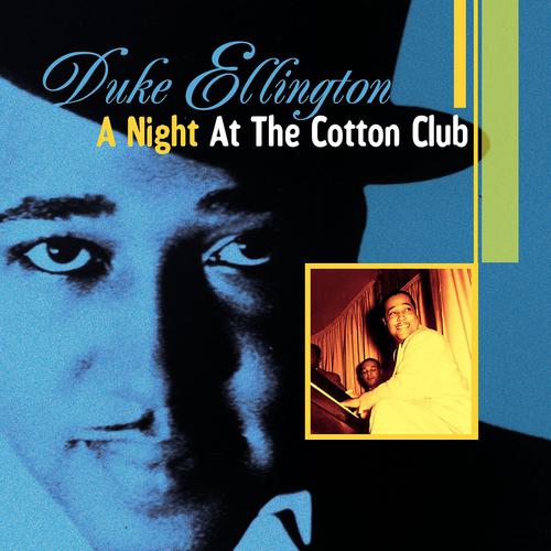 Постер альбома A Night At the Cotton Club