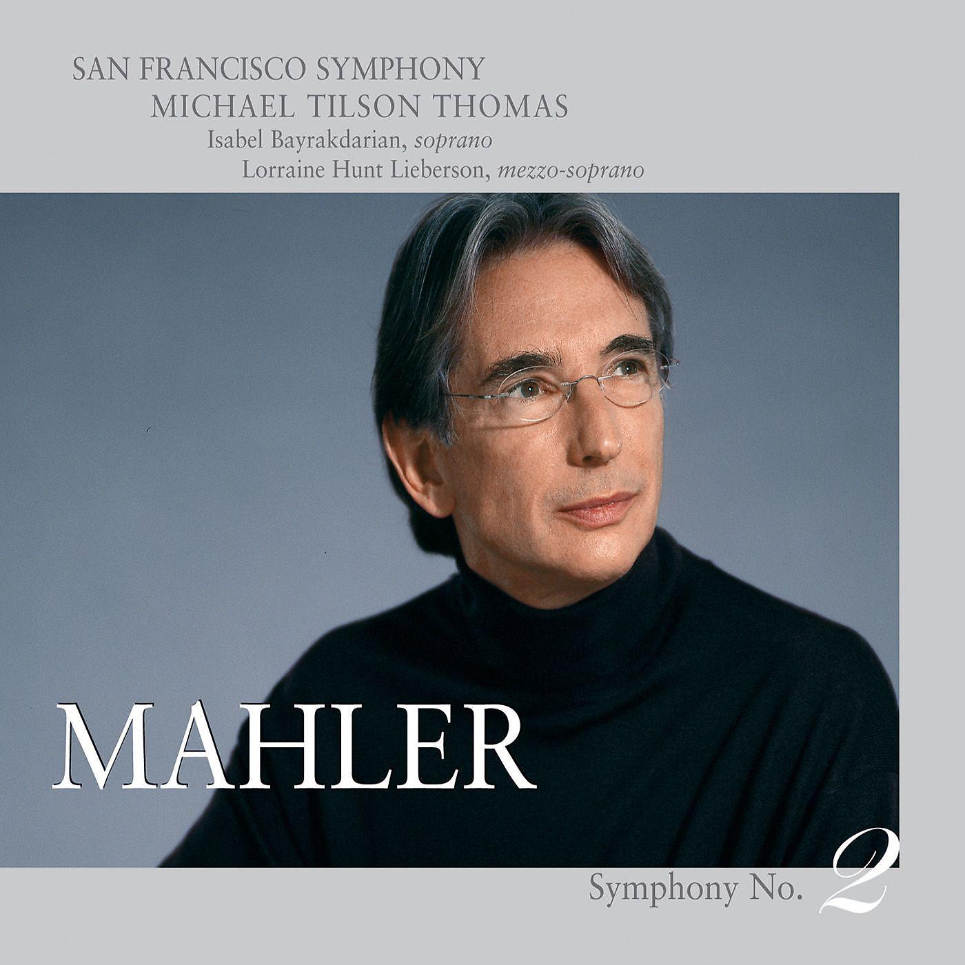 Постер альбома Mahler: Symphony No. 2, "Resurrection"