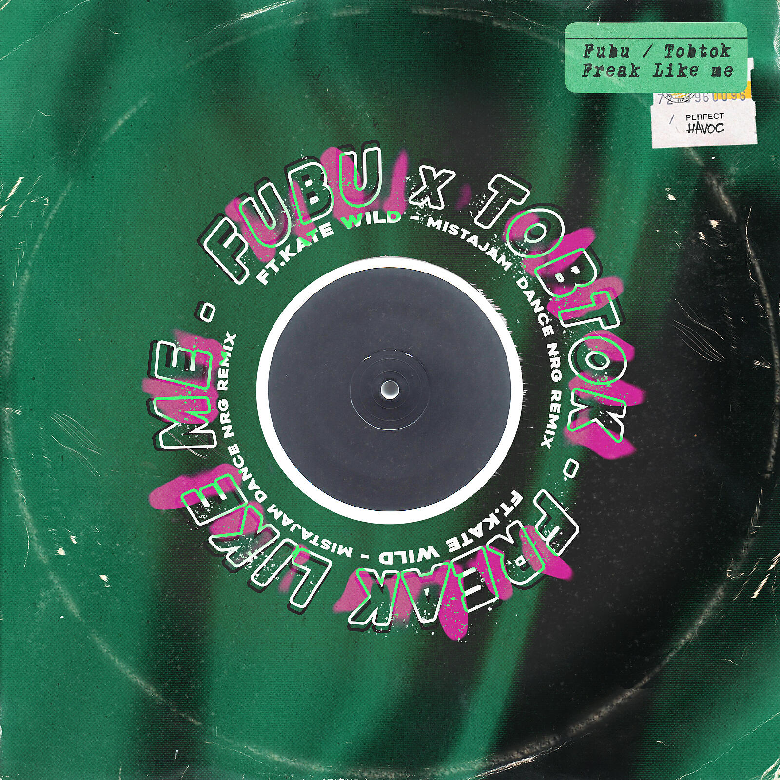 FuBu - Freak Like Me (feat. Kate Wild) [MistaJam Dance NRG Remix]