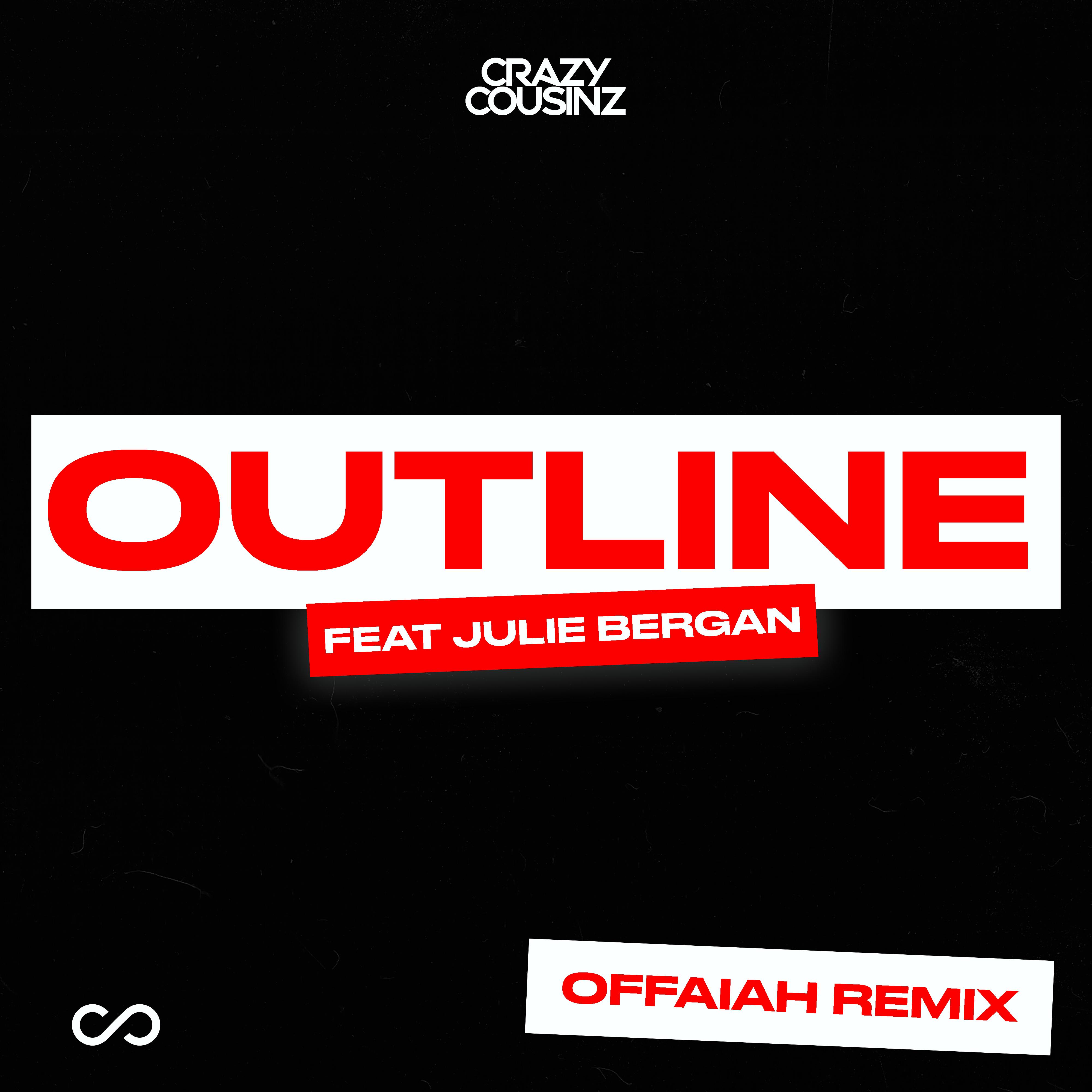 Постер альбома Outline (feat. Julie Bergan) [OFFAIAH Remix]