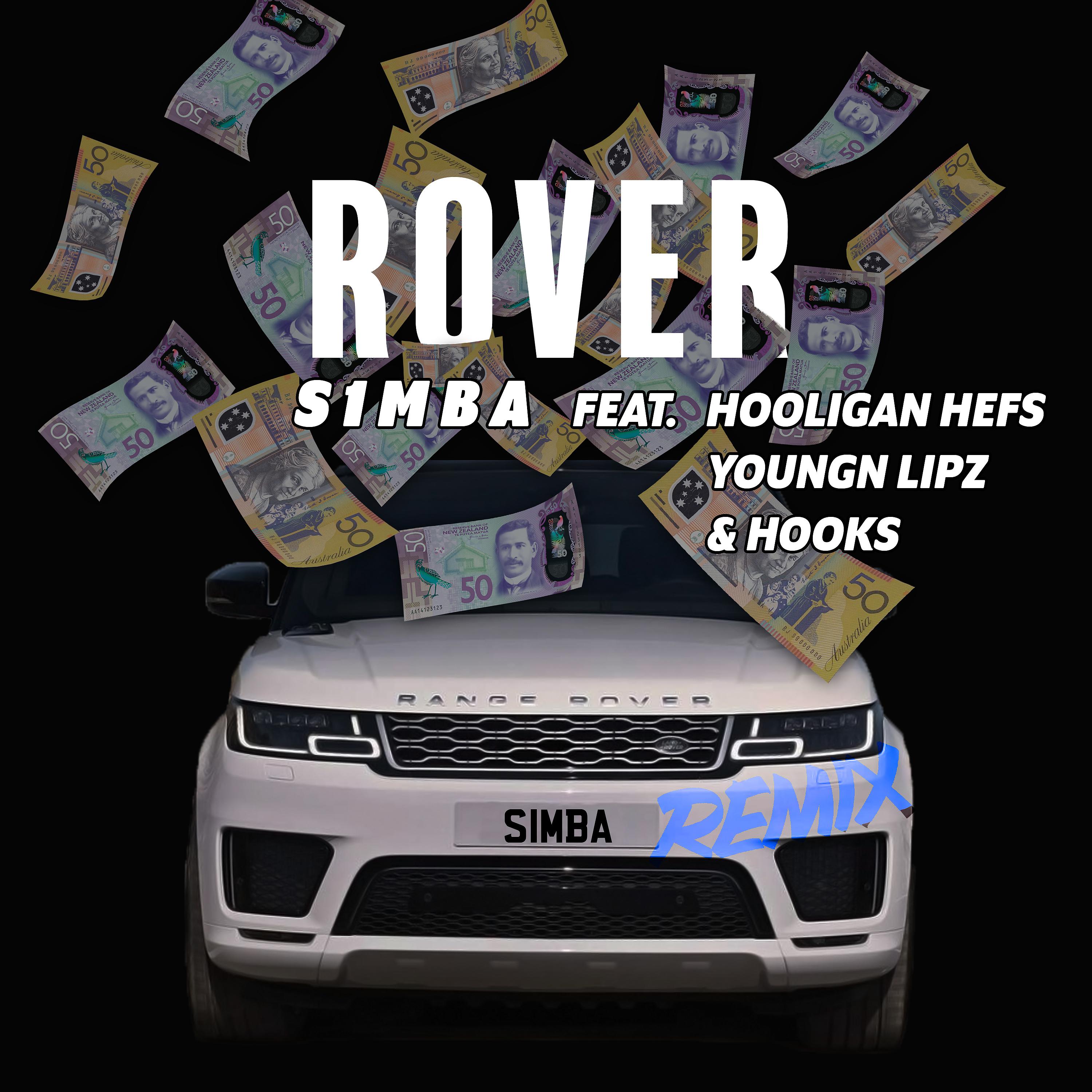 Постер альбома Rover (Remix) [feat. Hooligan Hefs, Youngn Lipz and Hooks]