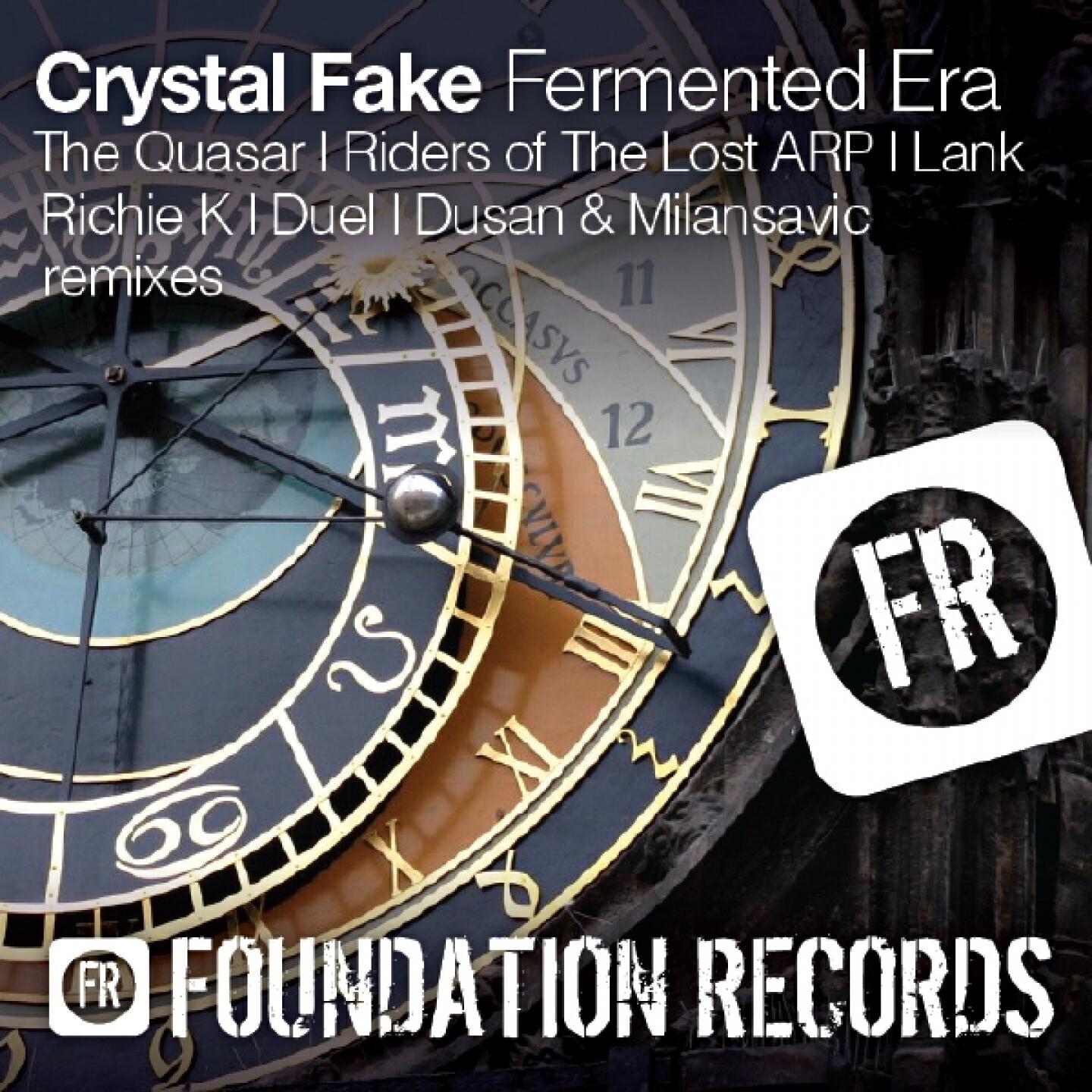 Crystal Fake - Fermented Era (Dusan & Milan Savic)