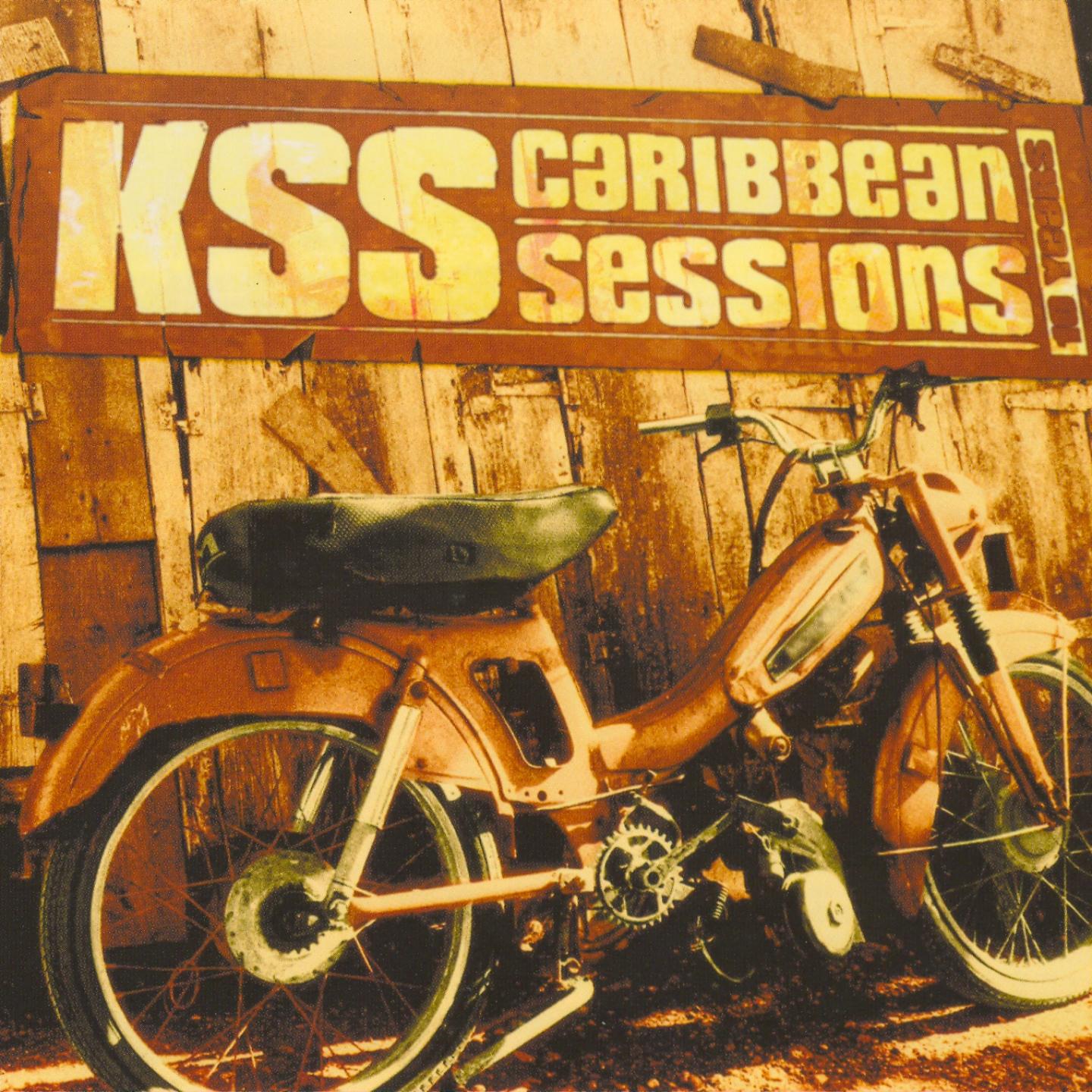 Постер альбома Kss caribean Sessions