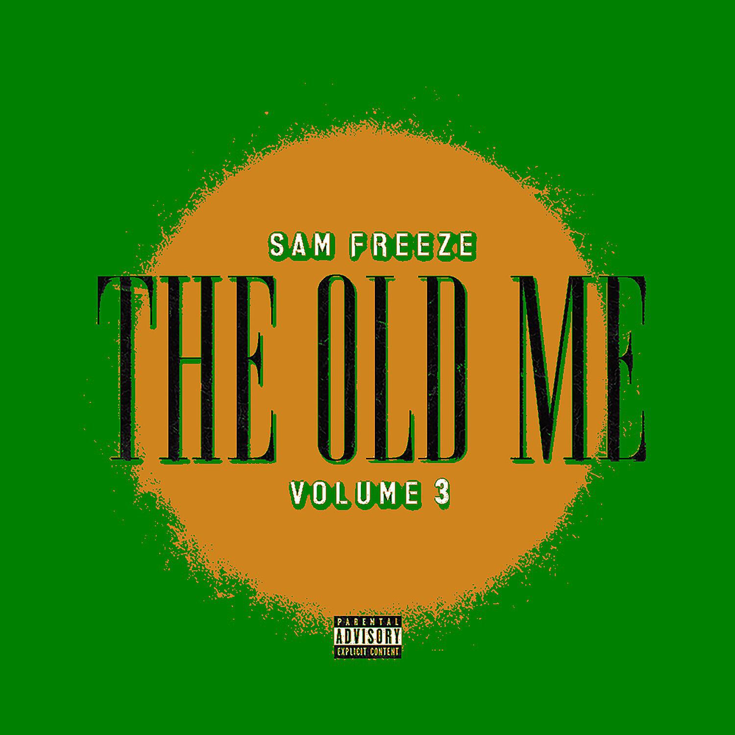 Sam Freeze - Still Wit It
