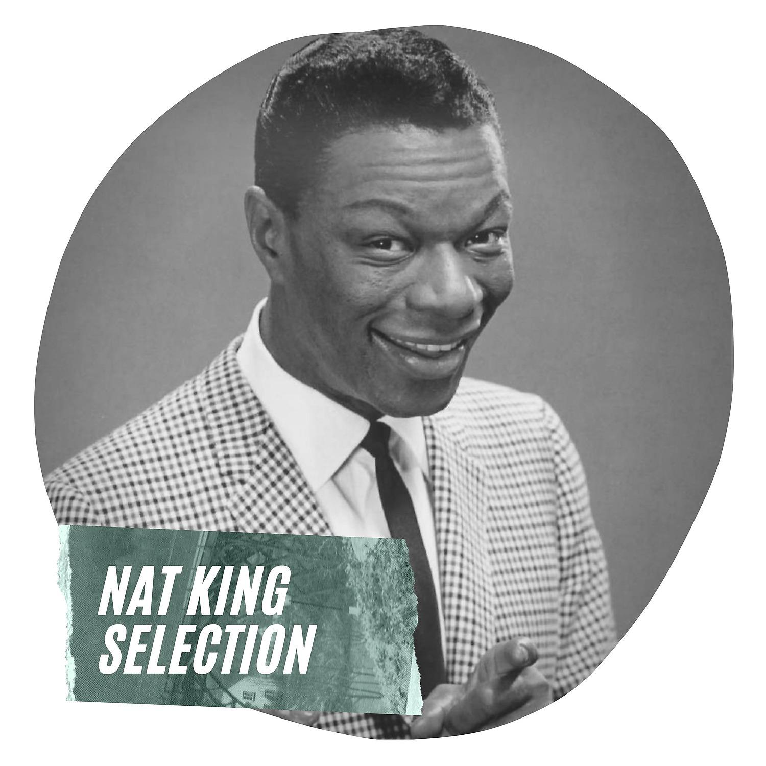 Постер альбома Nat King Selection