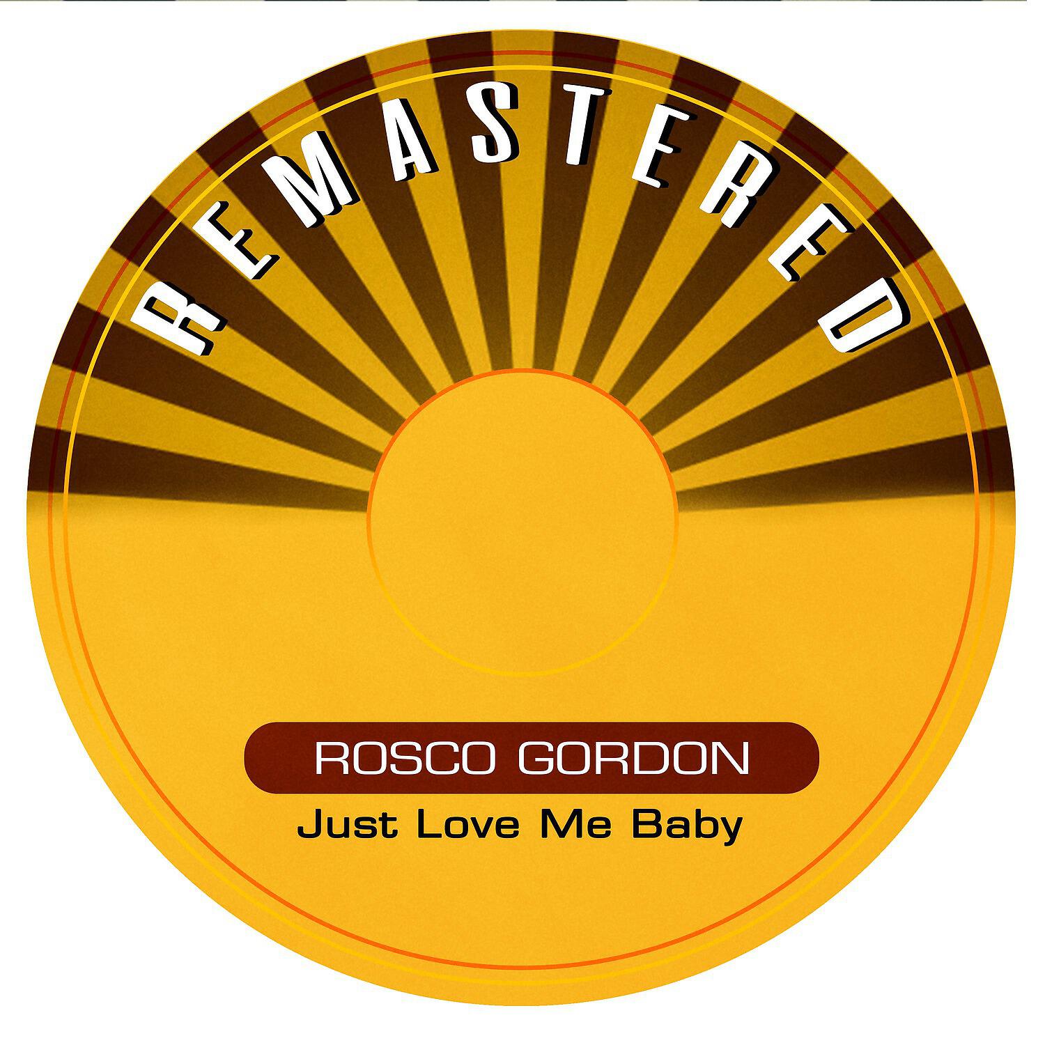 Rosco Gordon - Weeping Blues (Remastered)