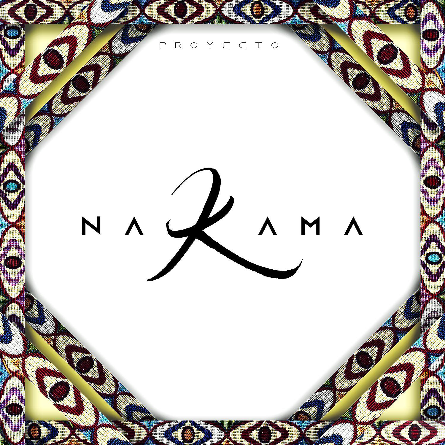 Постер альбома Proyecto Nakama