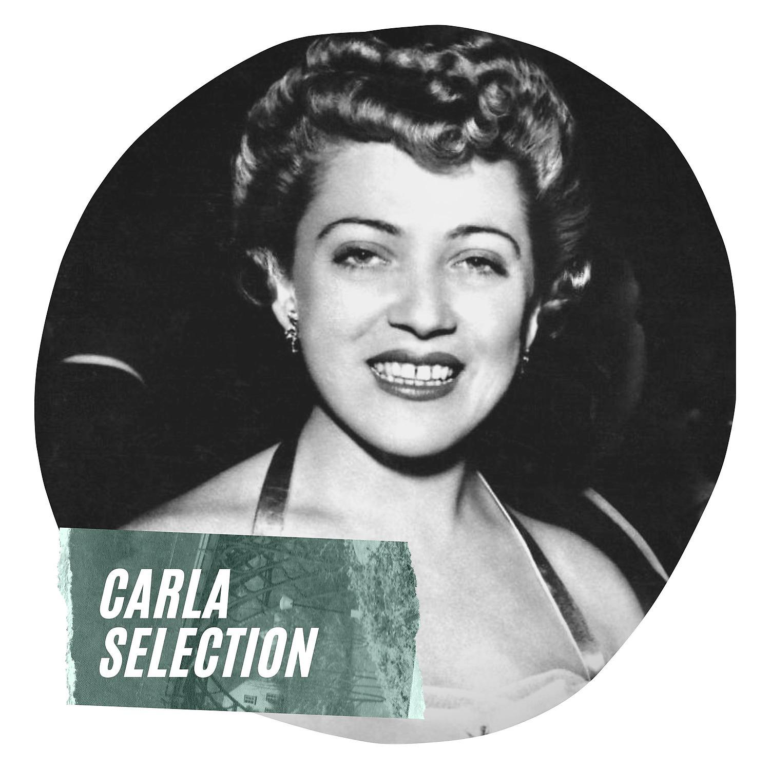 Постер альбома Carla Selection