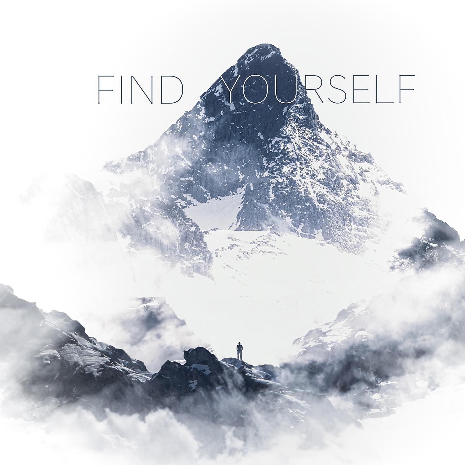Постер альбома Find Yourself