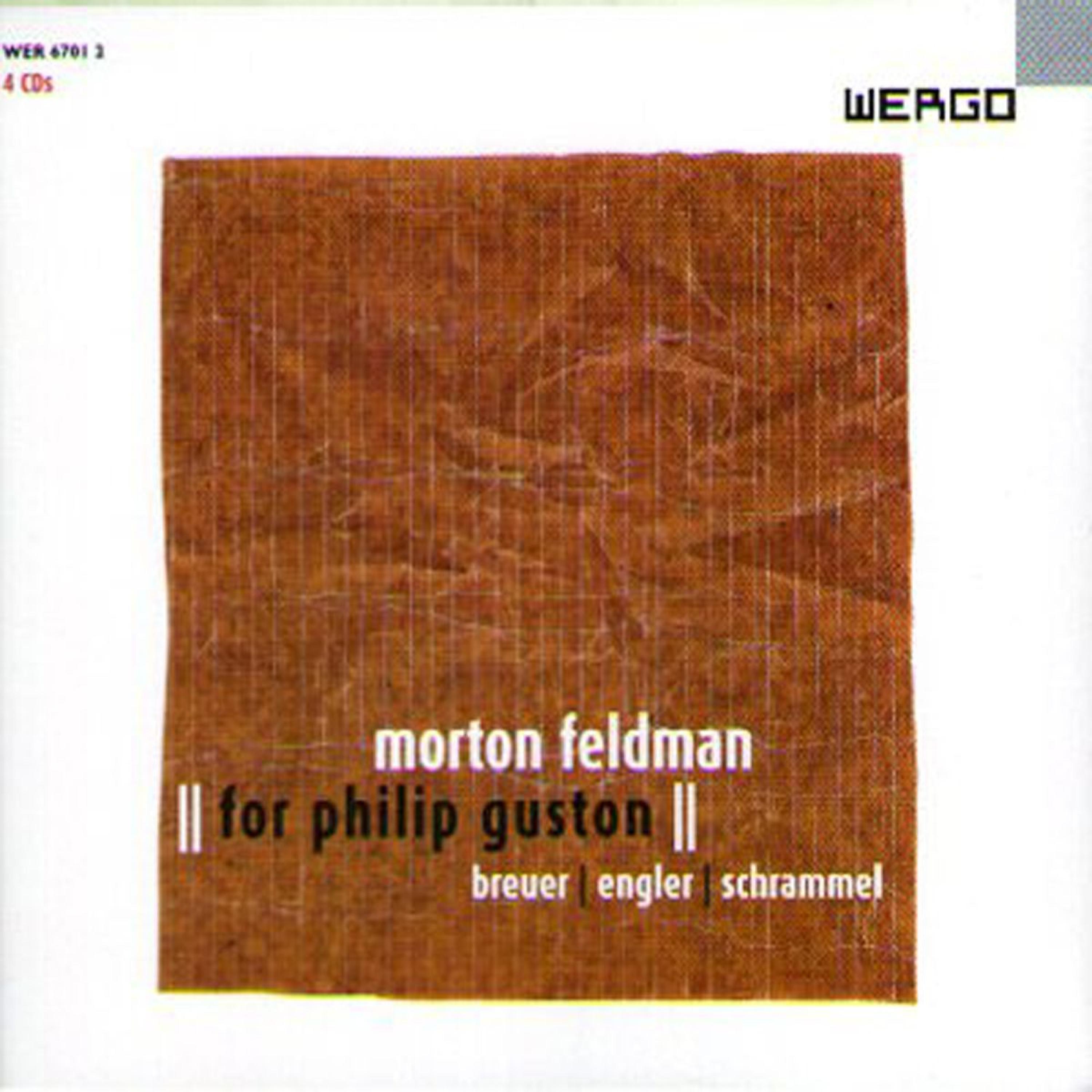 Постер альбома Morton Feldman: For Philip Guston