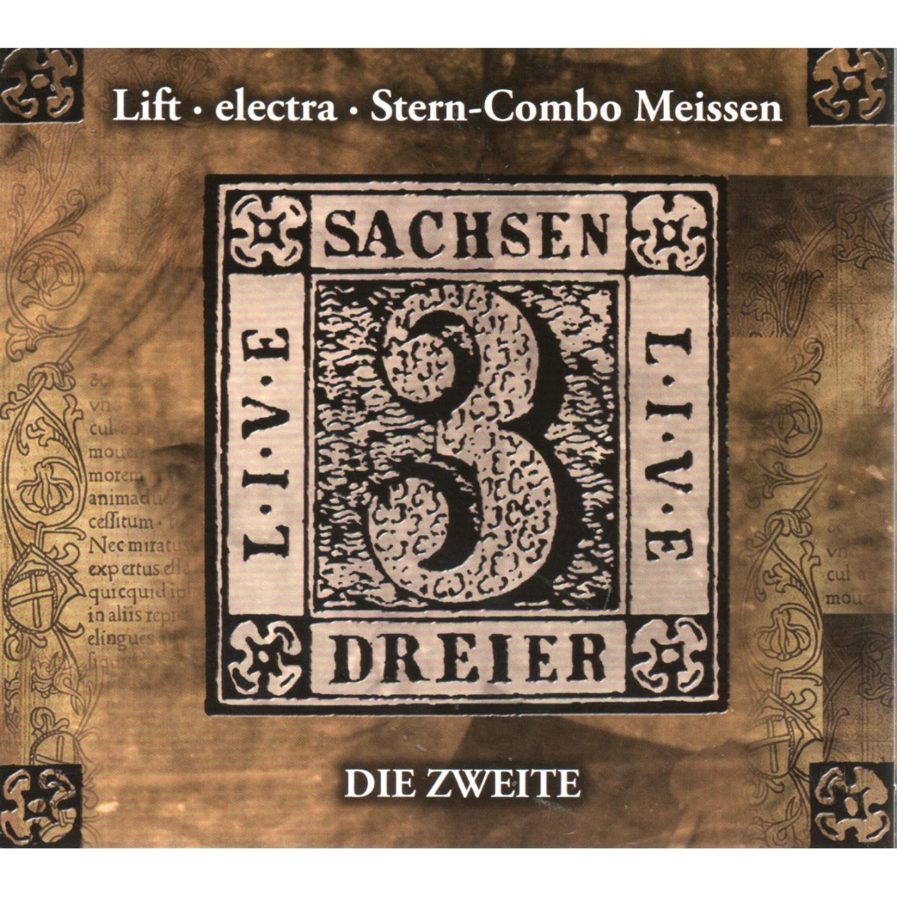 Постер альбома Sachsendreier. Live. Die Zweite