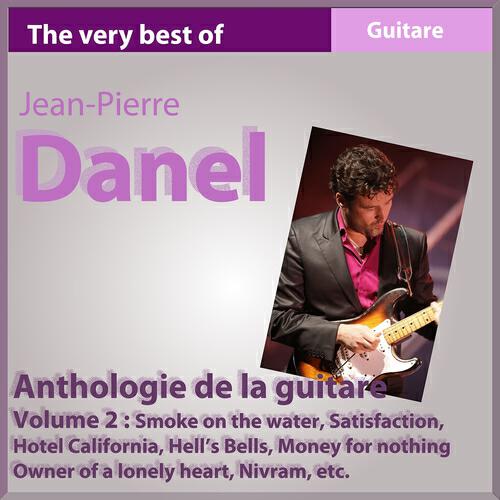 Jean-Pierre Danel - Owner of a Lovely Heart / Smoke On the Water / Hell's Bells