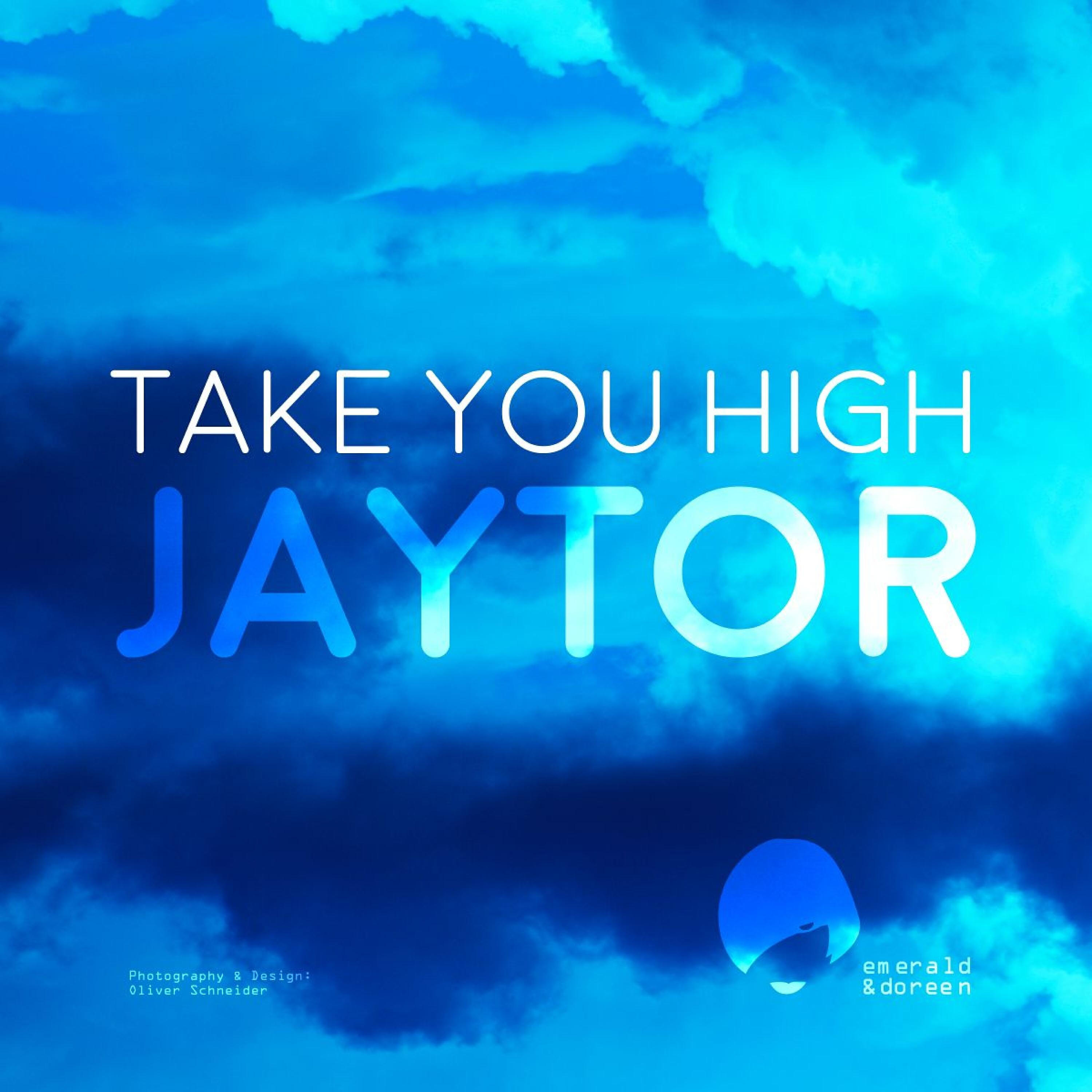 Jaytor - Take You High (Zacharias Tiempo Remix)