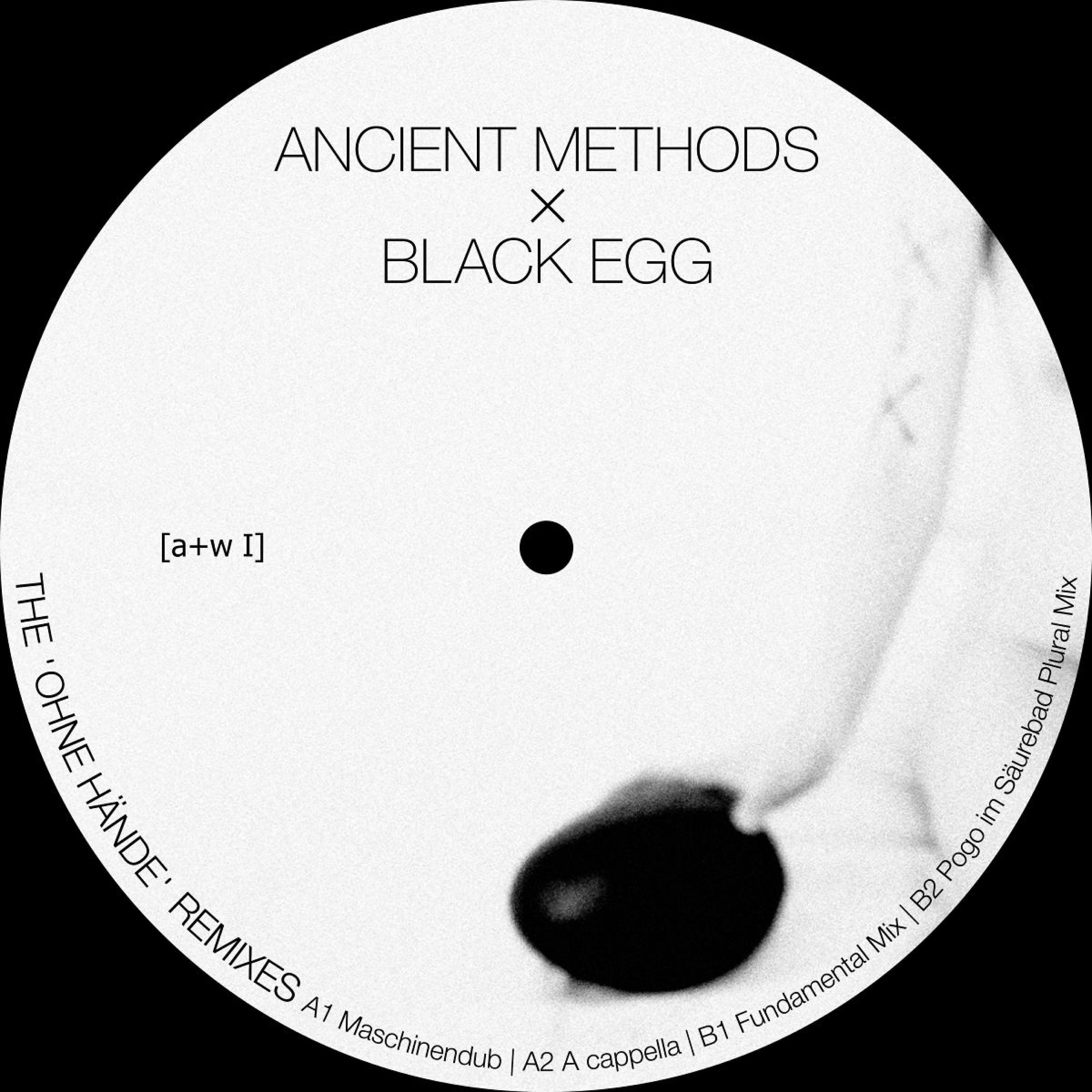 Ancient Methods - Ohne Hände (Pogo im Säurebad Plural Mix)