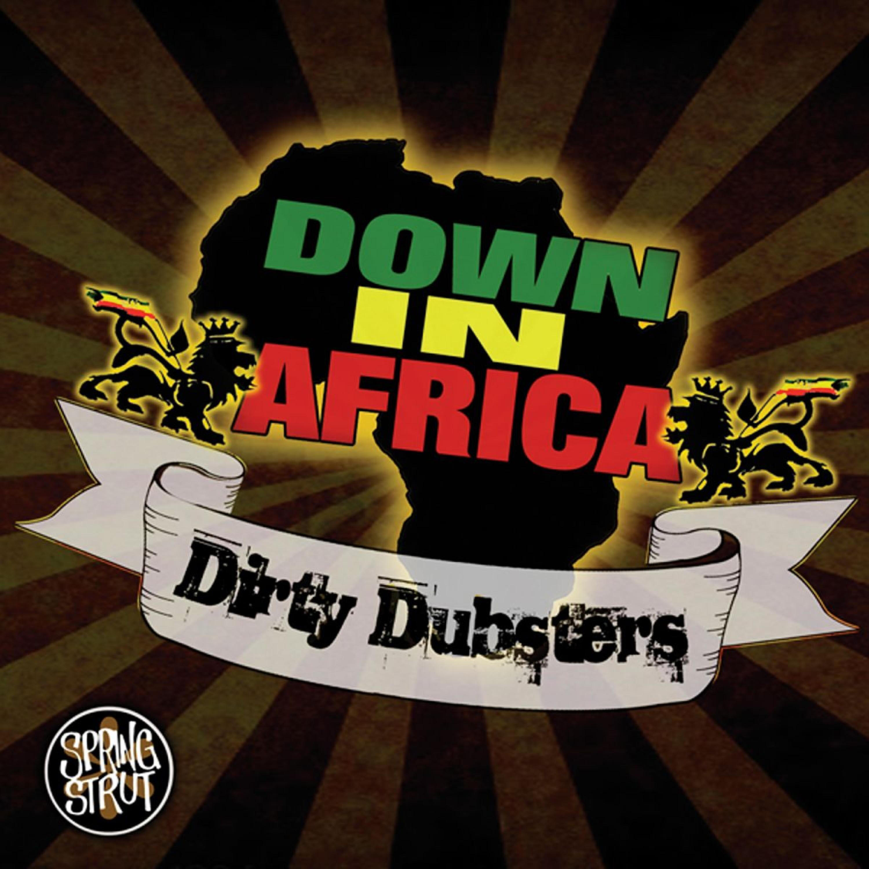 Dirty Dubsters - Down in Africa (Danny Massure Remix)