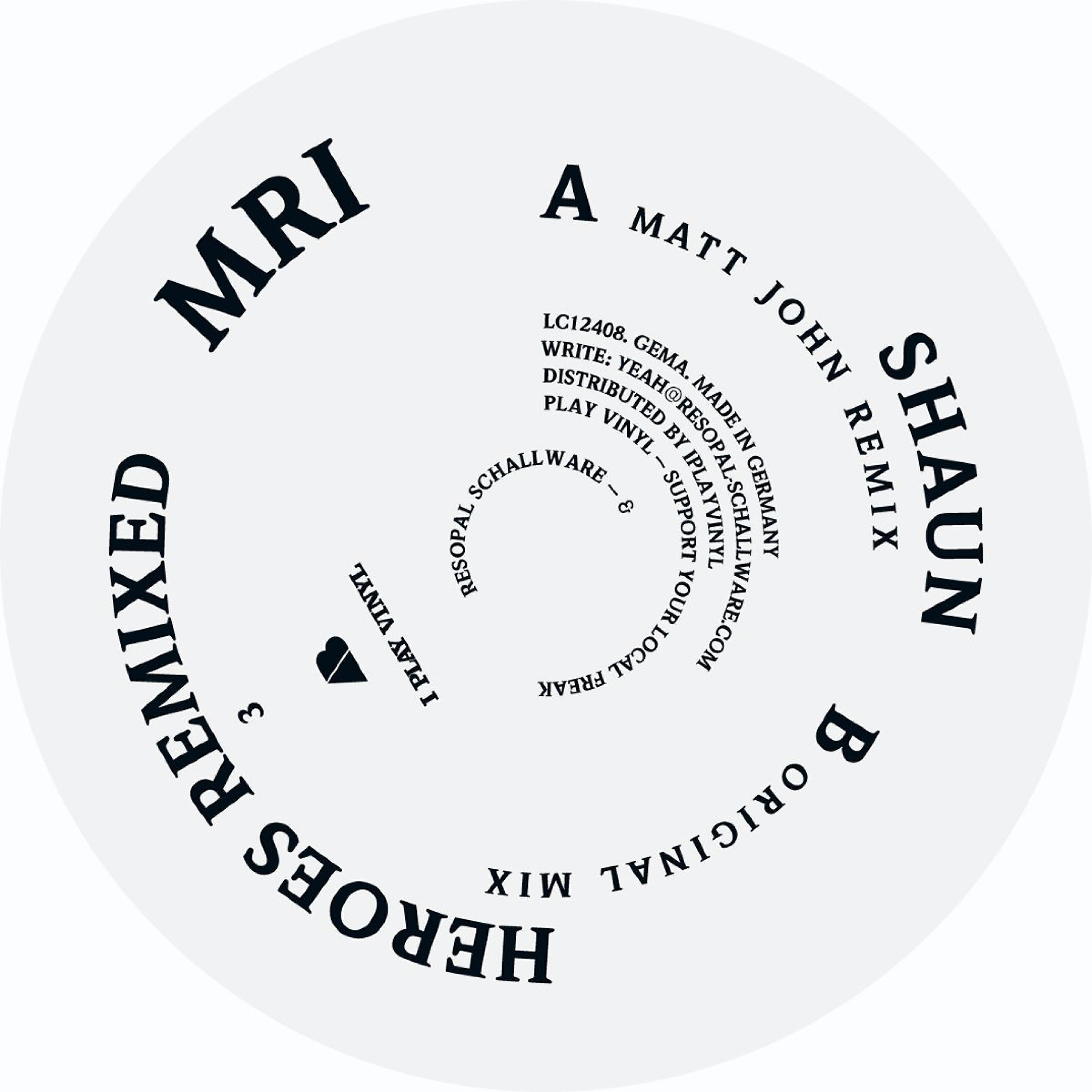 MRI - Shaun (Retrac and Dudley Strangeways Remix)