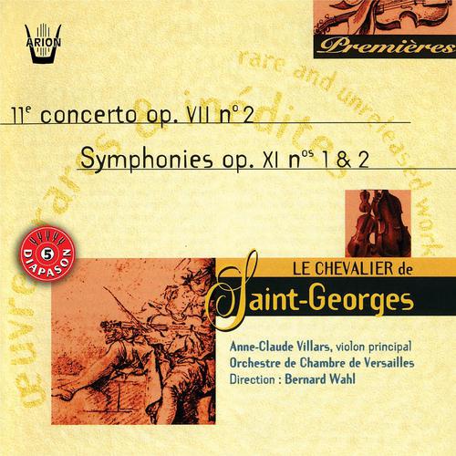 Постер альбома Saint-Georges : Concerto No. 2, Op. VII - Symphonies No. 1 & 2, Op. XI