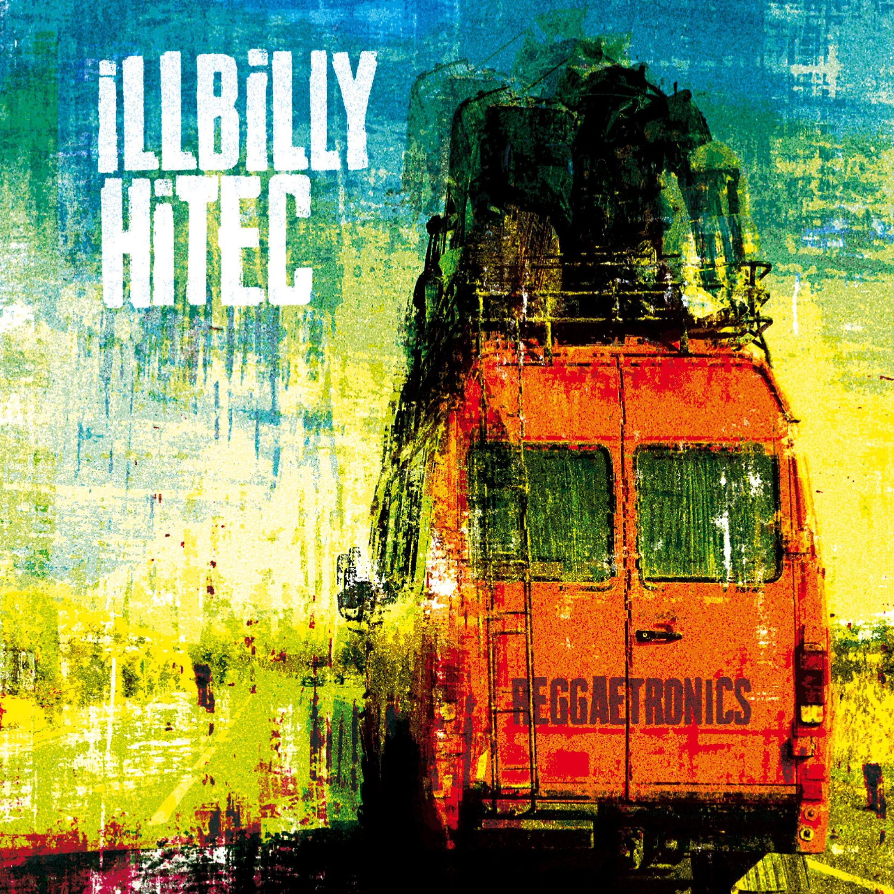 Illbilly Hitec - Nasty Cheesy
