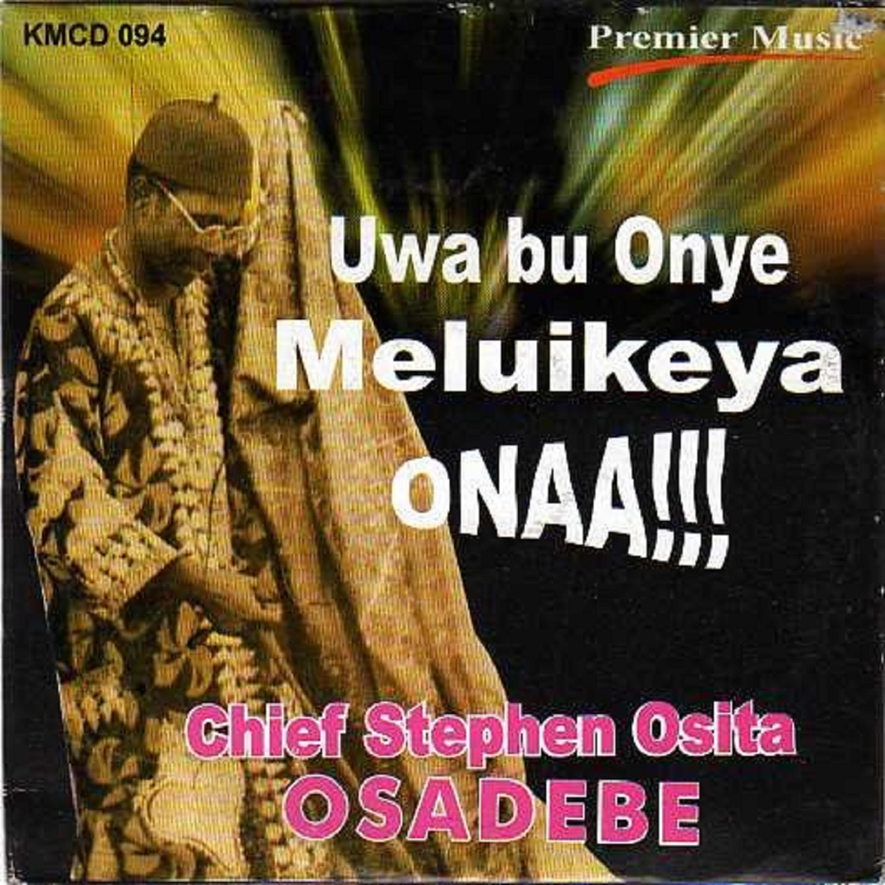 Chief Stephen Osita Osadebe - Egwu Amala