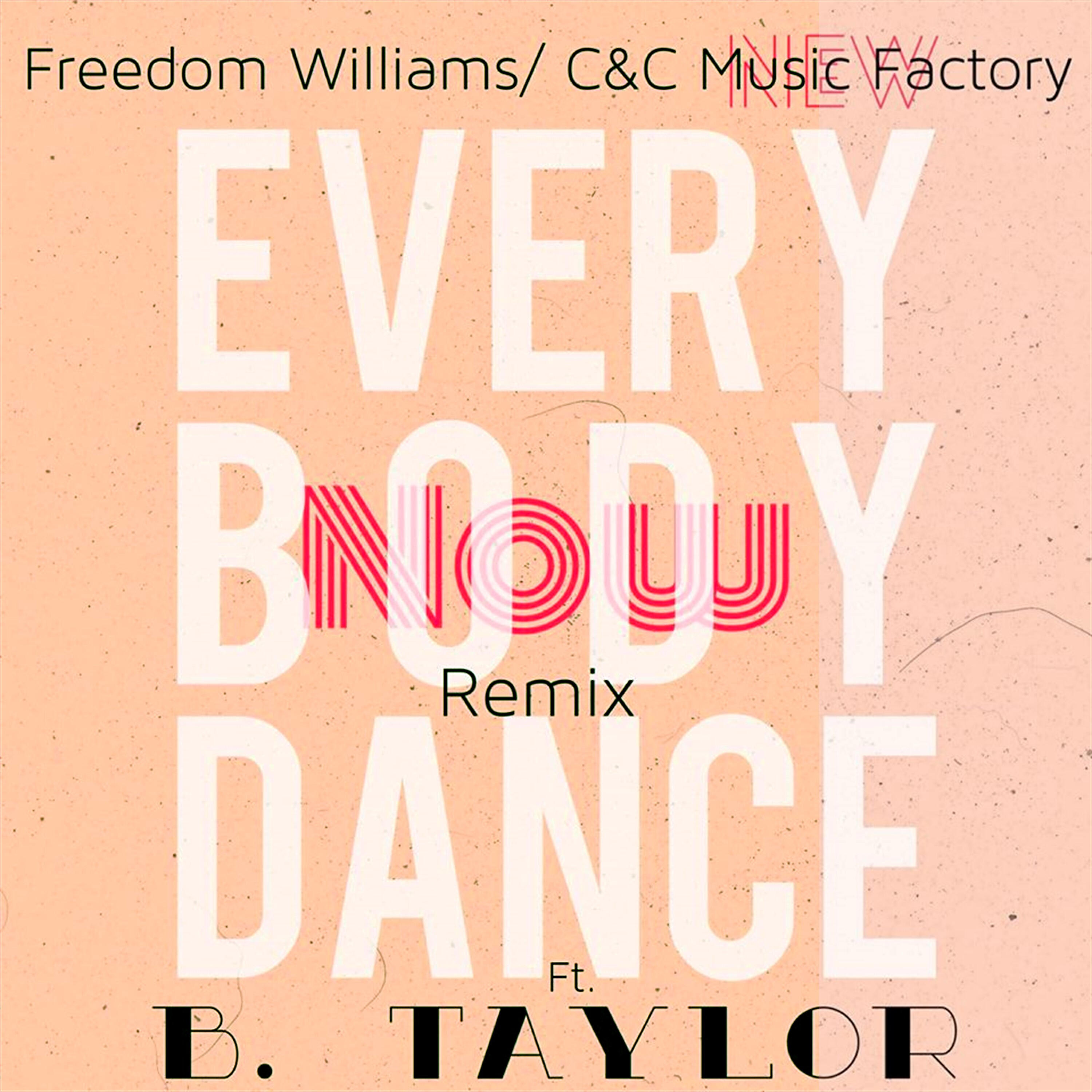 C&C Music Factory - Everybody Dance Now (B.Taylor Radio Mix)