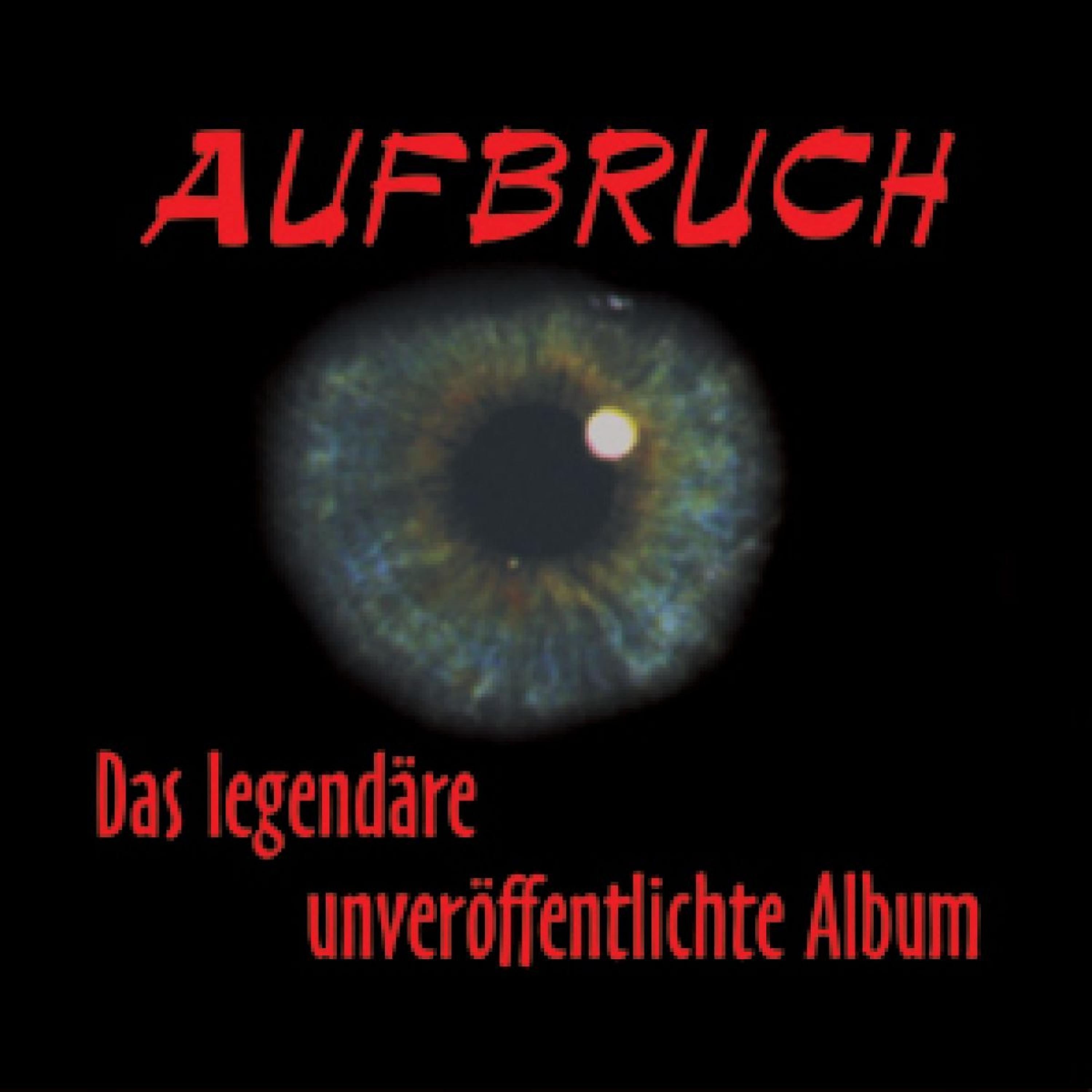 Постер альбома Das Legendäre Unveröffentlichte Album