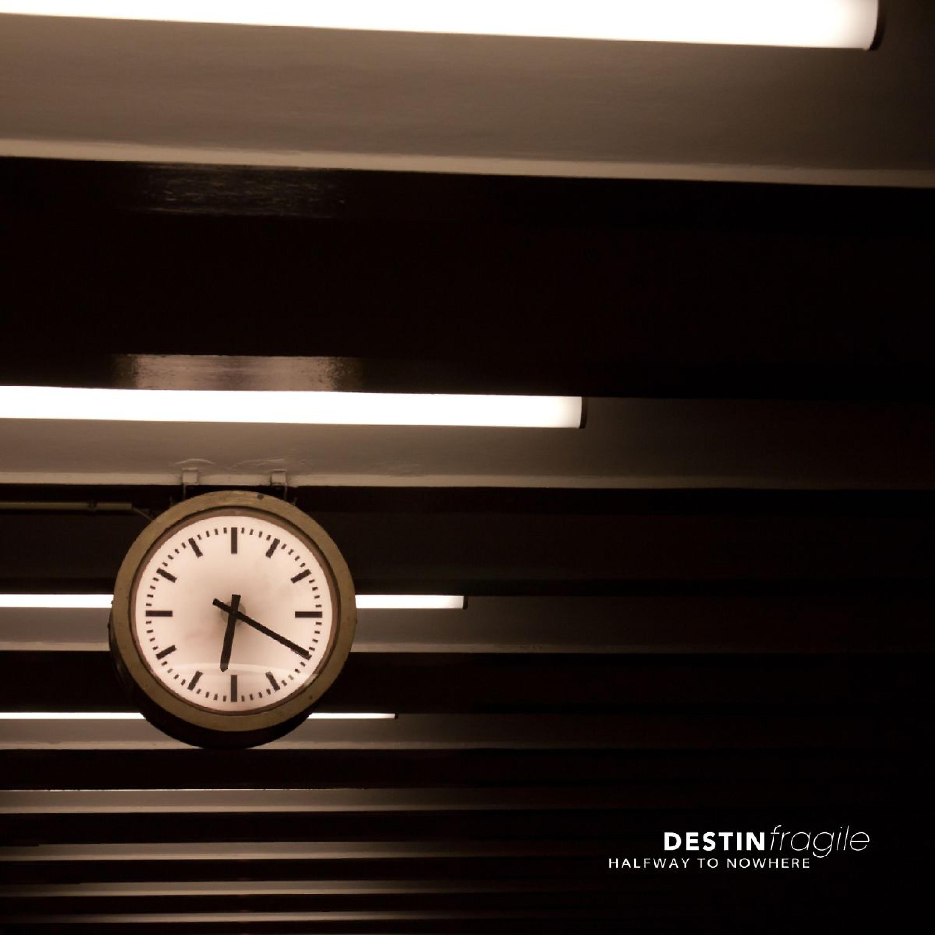 Destin Fragile - Change
