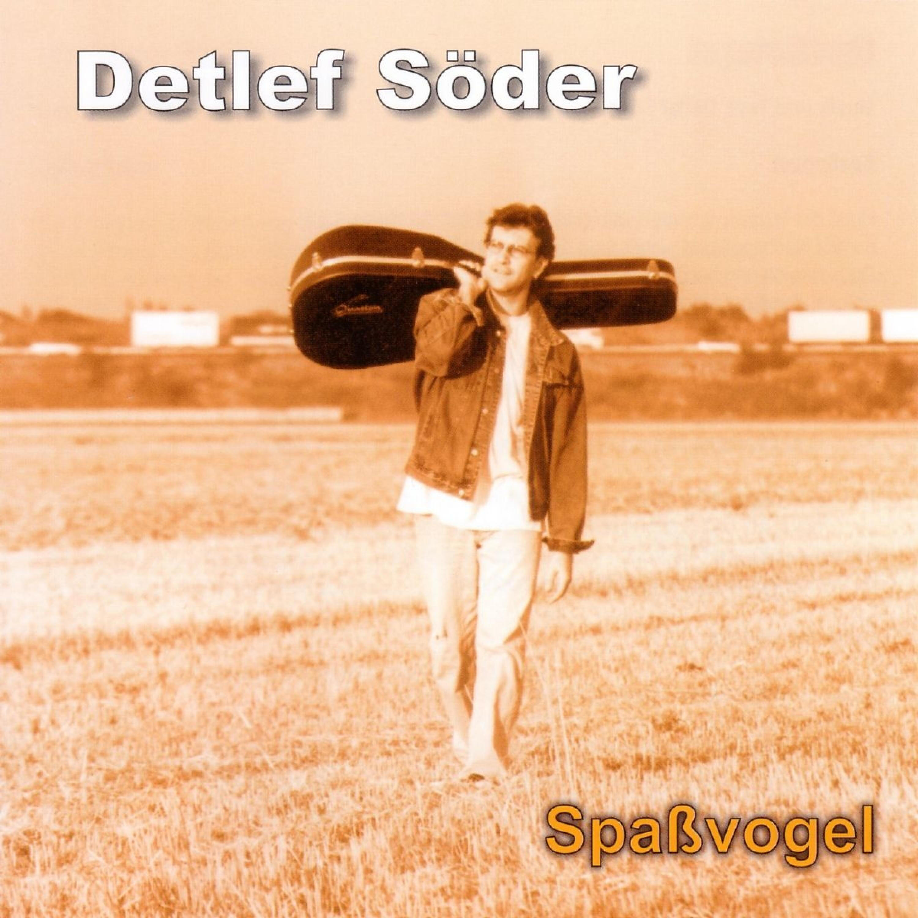 Detlef Söder - Spaßvogel