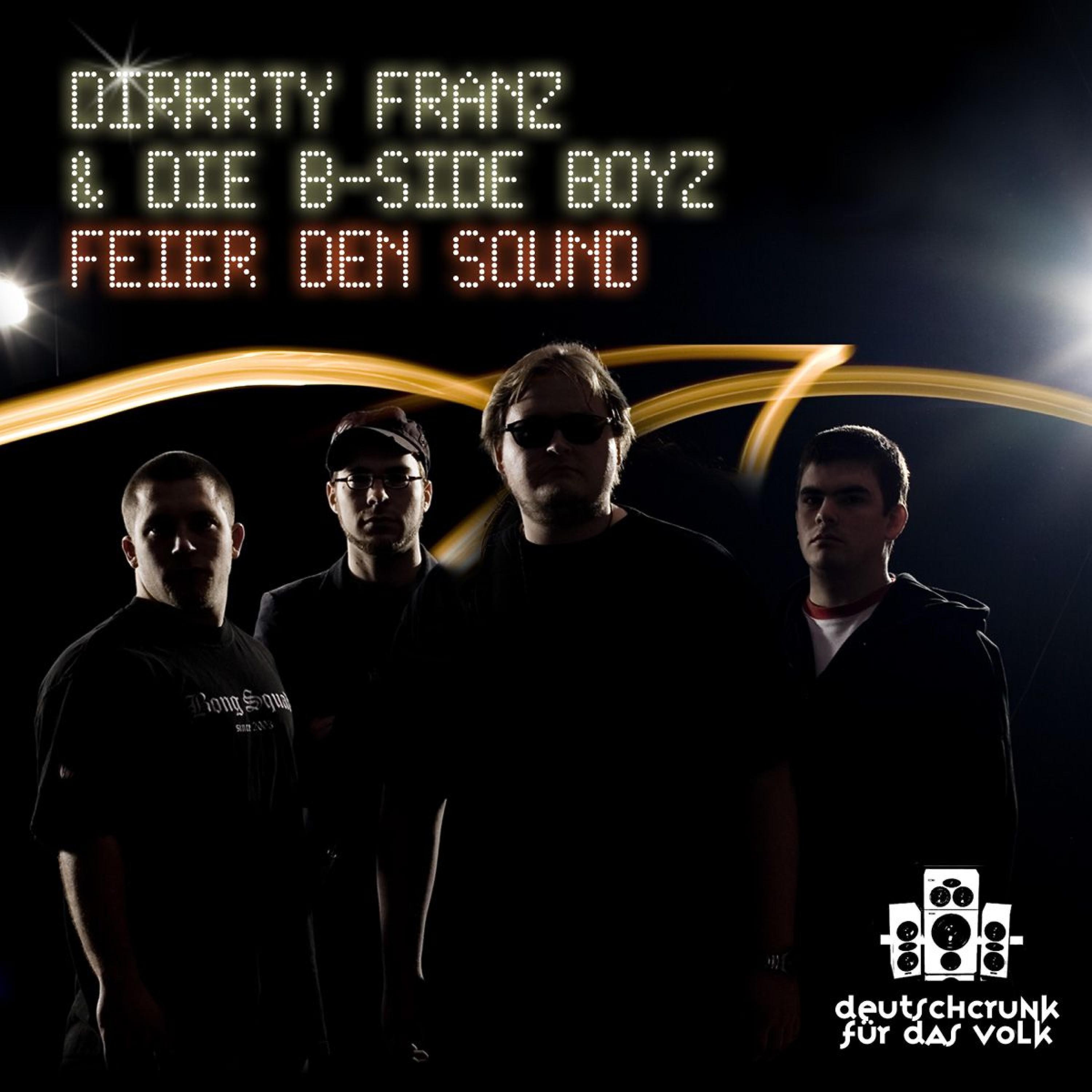Dirrrty Franz - Prost du Sack