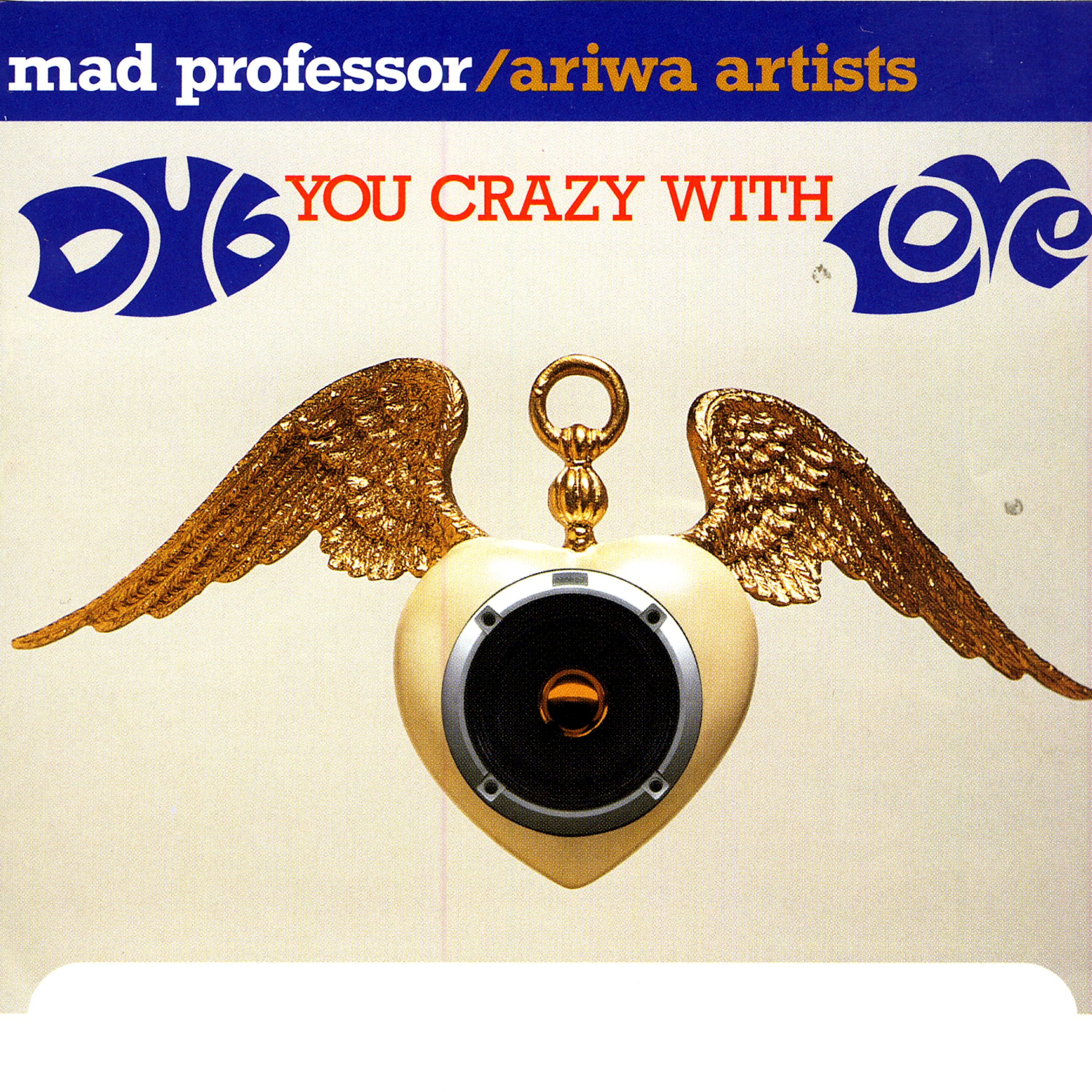 Постер альбома Dub You Crazy With Love