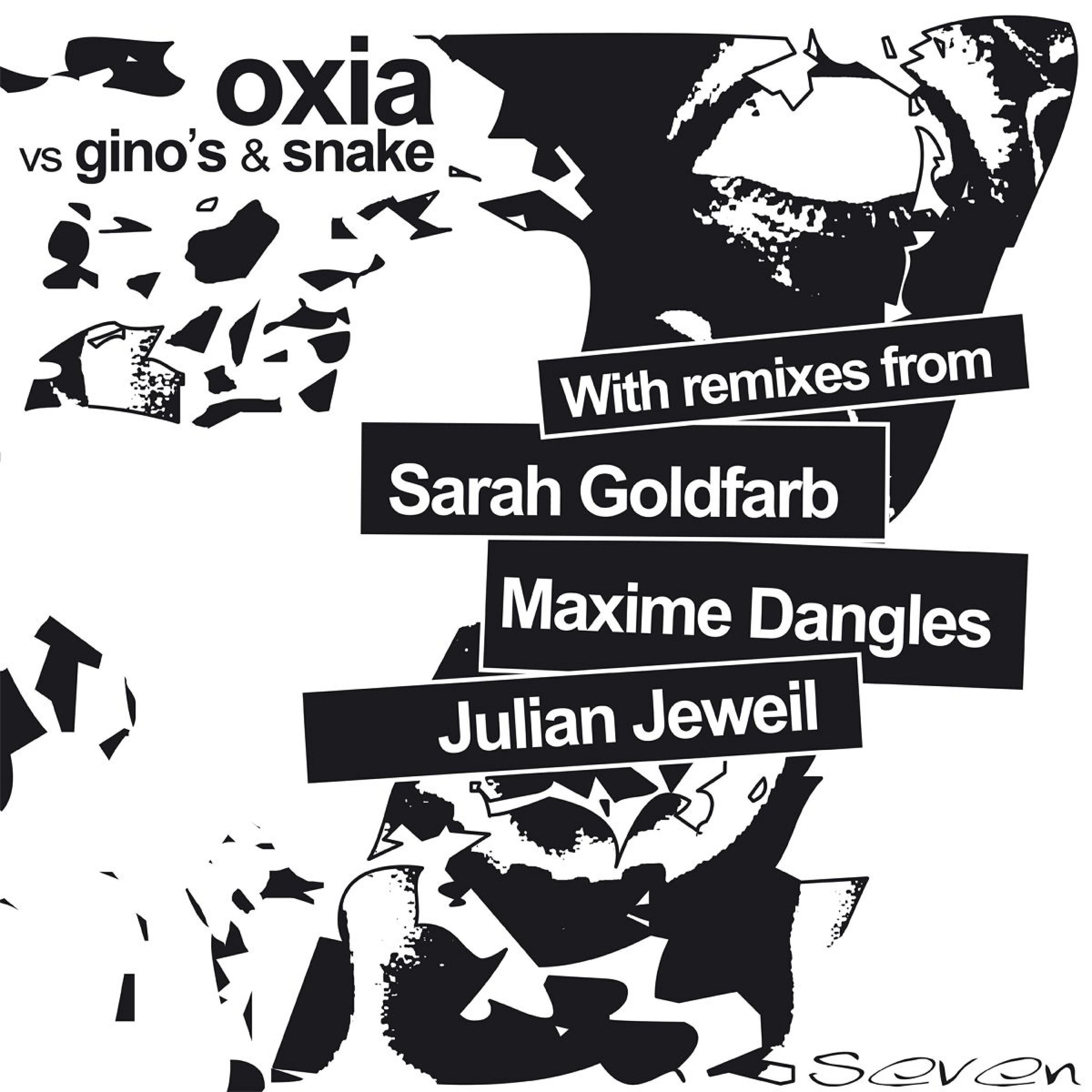 Oxia - Seven (Sarah Goldfarb Remix)