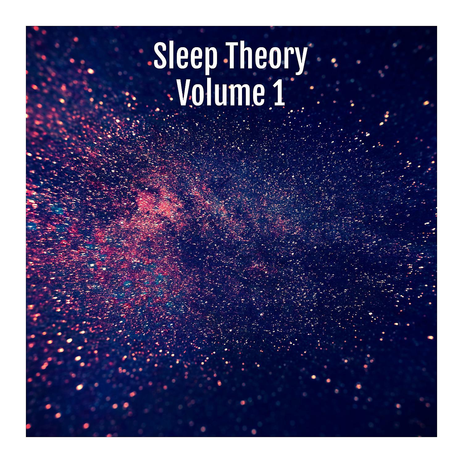 Постер альбома Sleep Theory, Vol. 1