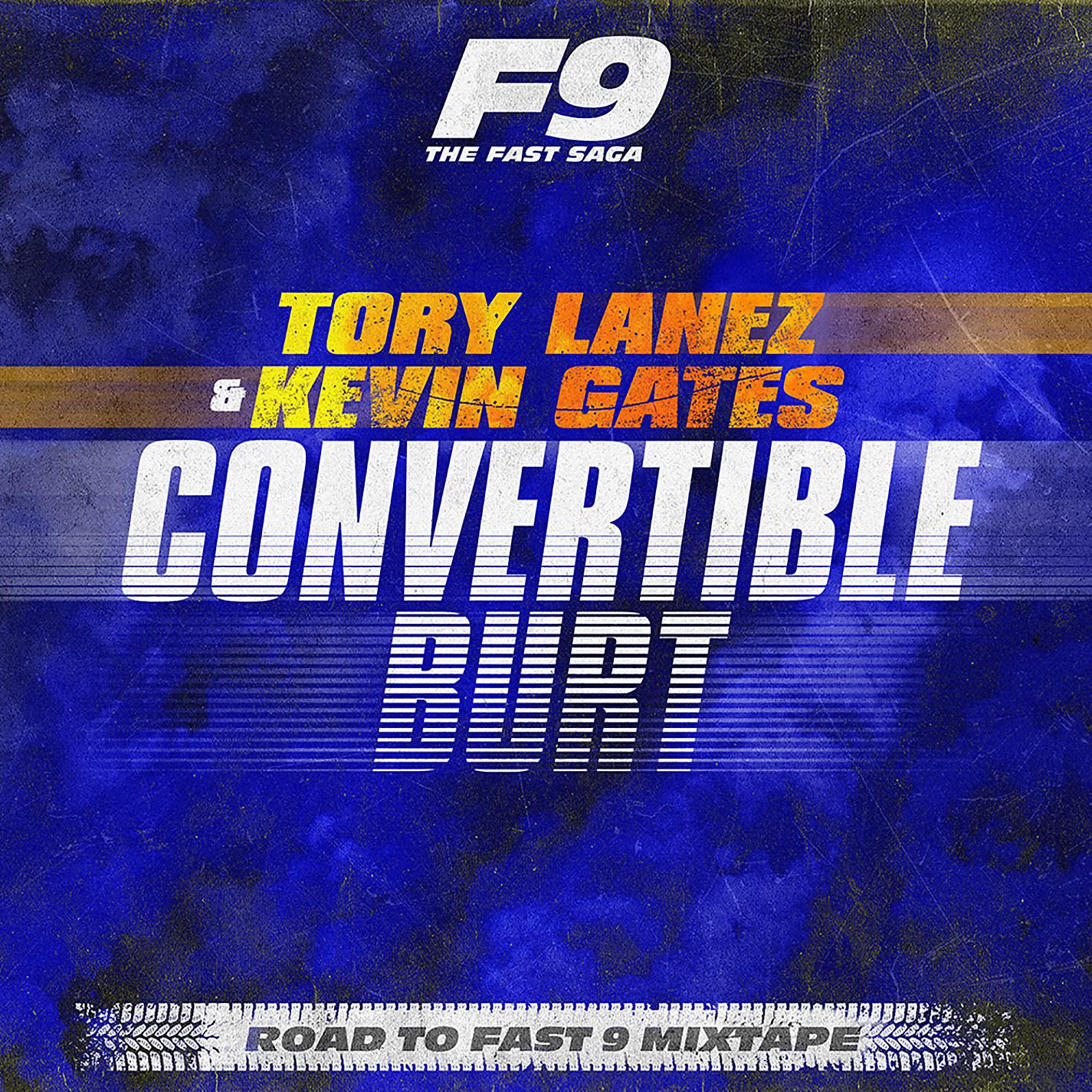 Постер альбома Convertible Burt (From Road To Fast 9 Mixtape)