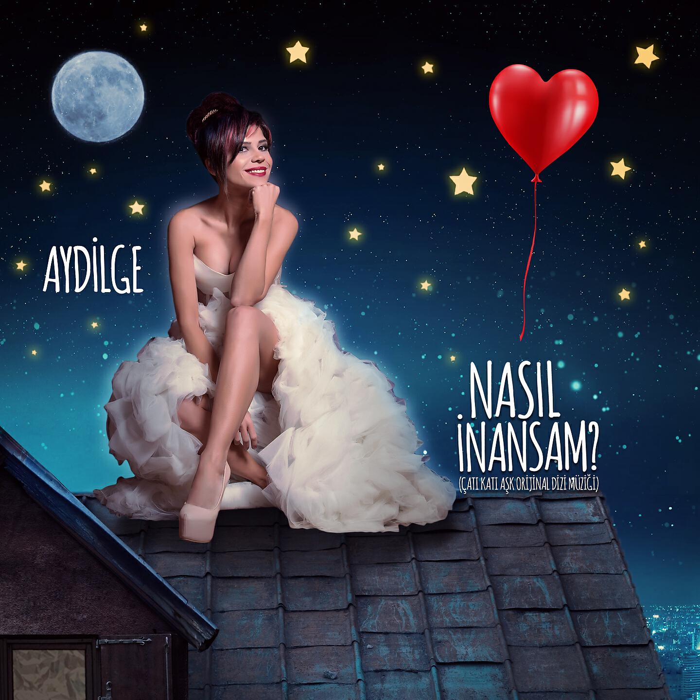 Aydilge - Nasıl İnansam? (Çatı Katı Aşk Orijinal Dizi Müziği)