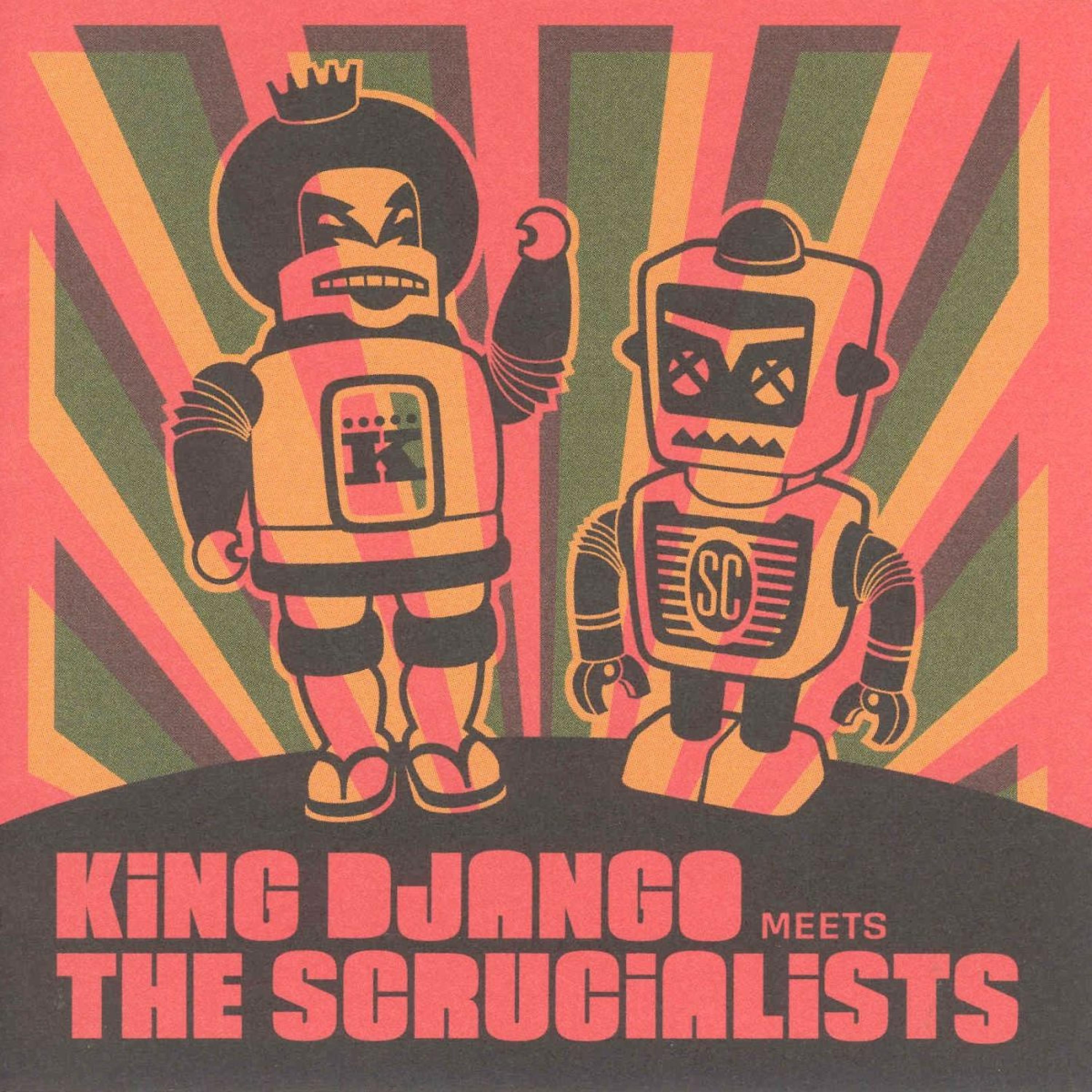 Постер альбома King Django Meets the Scrucialists