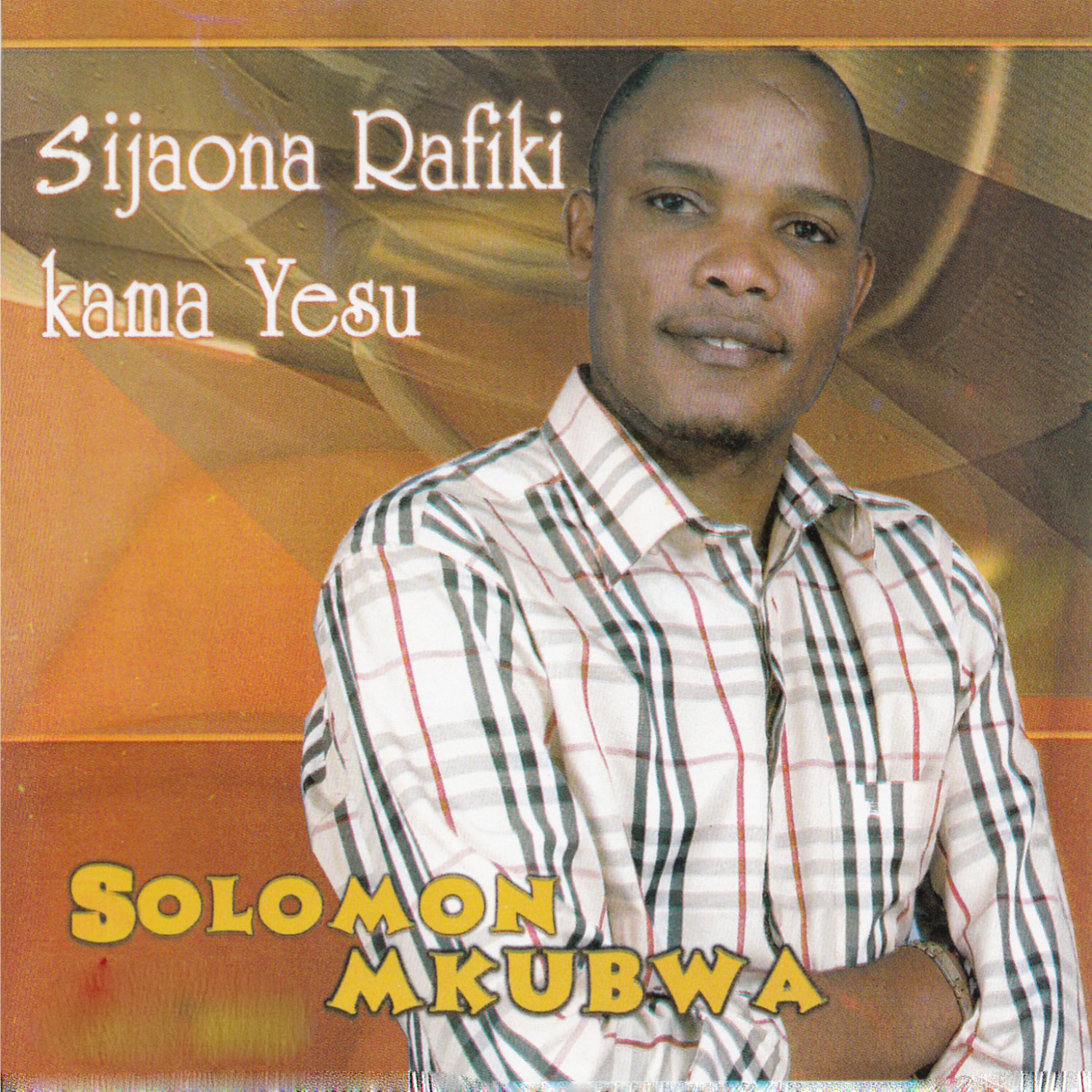 SOLOMON MKUBWA - Wastahili Bwana