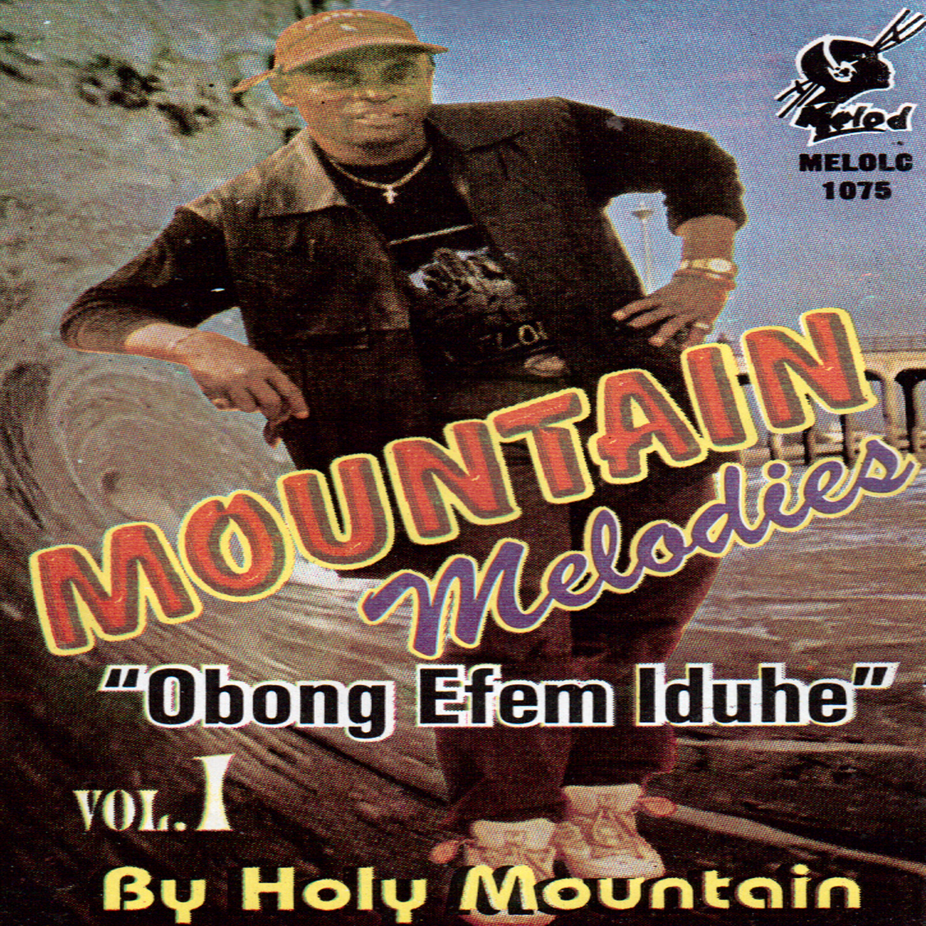 Holy Mountain - Enye Odu Obong Ke Nsi Nsi