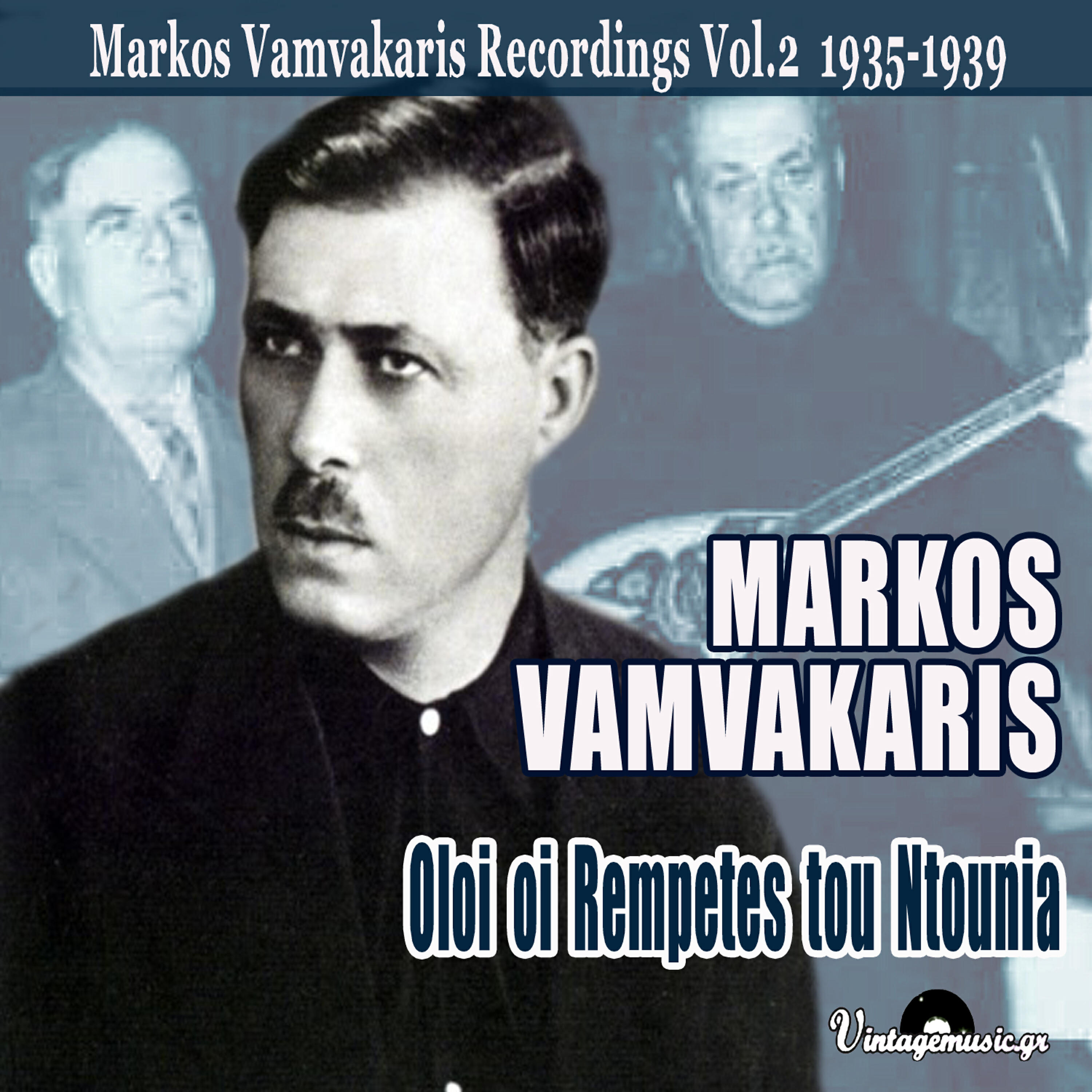 MARKOS VAMVAKARIS - Taxim-Zeimbekiko