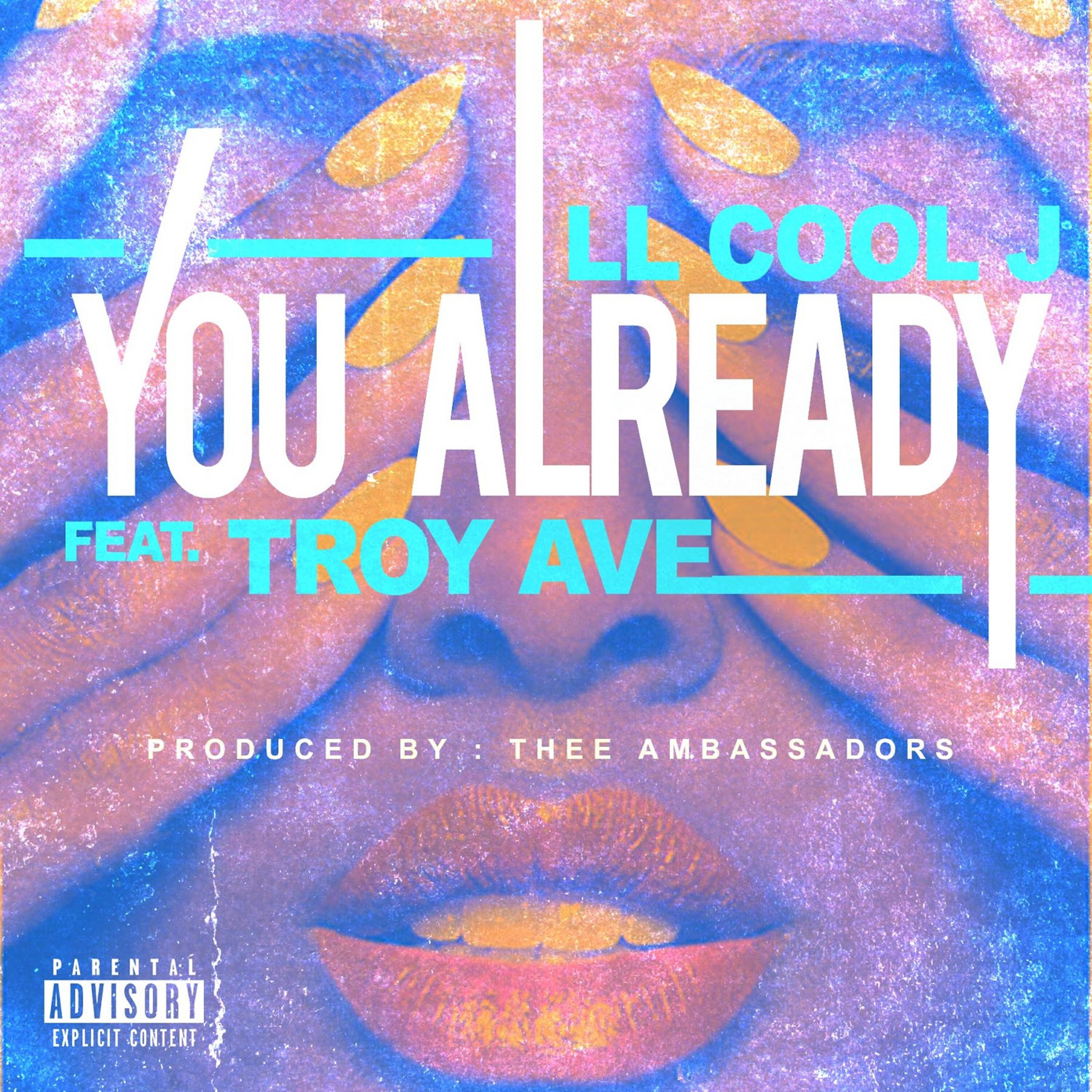 LL Cool J - You Already (Clean Version)
