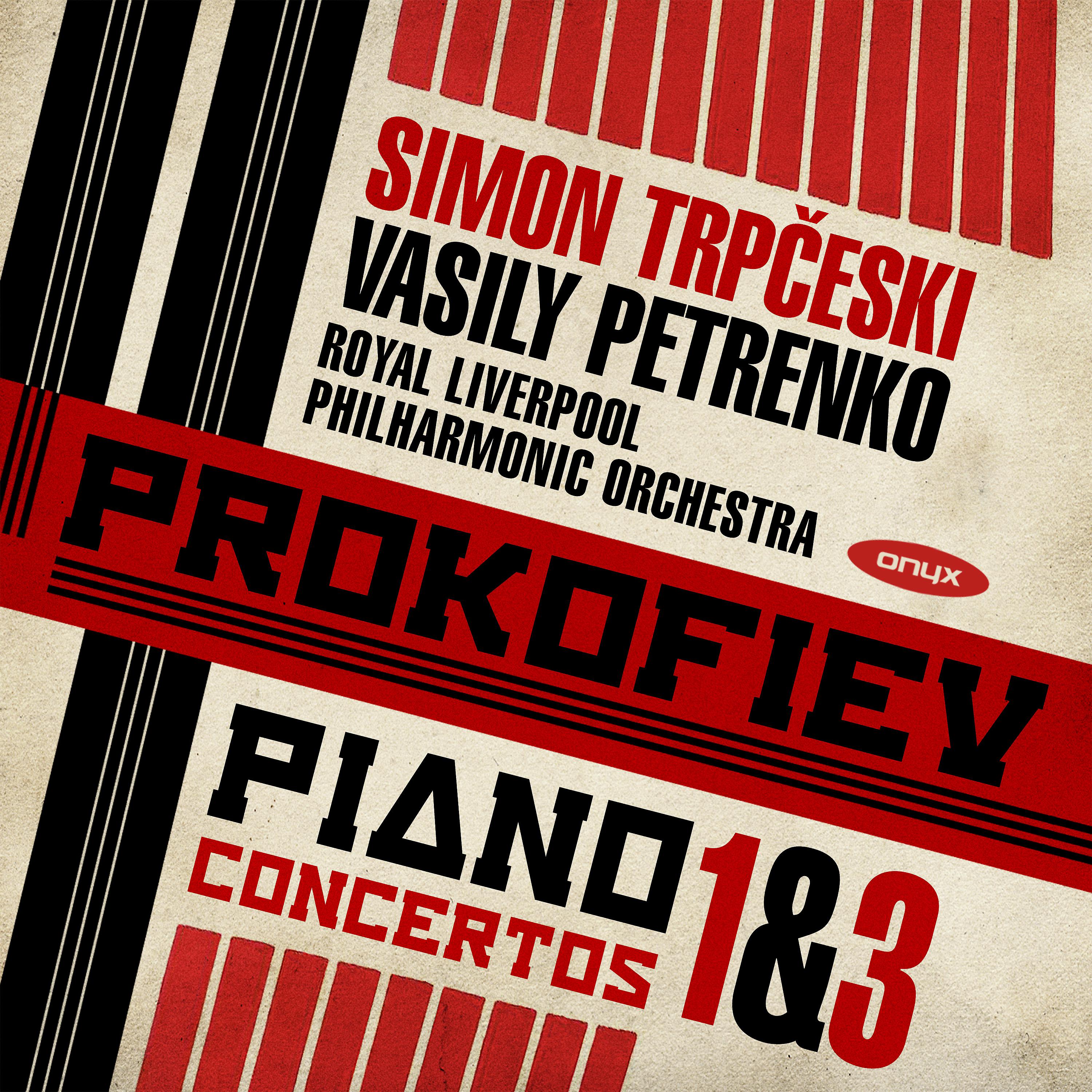 Постер альбома Prokofiev Piano Concerto 1 & 3