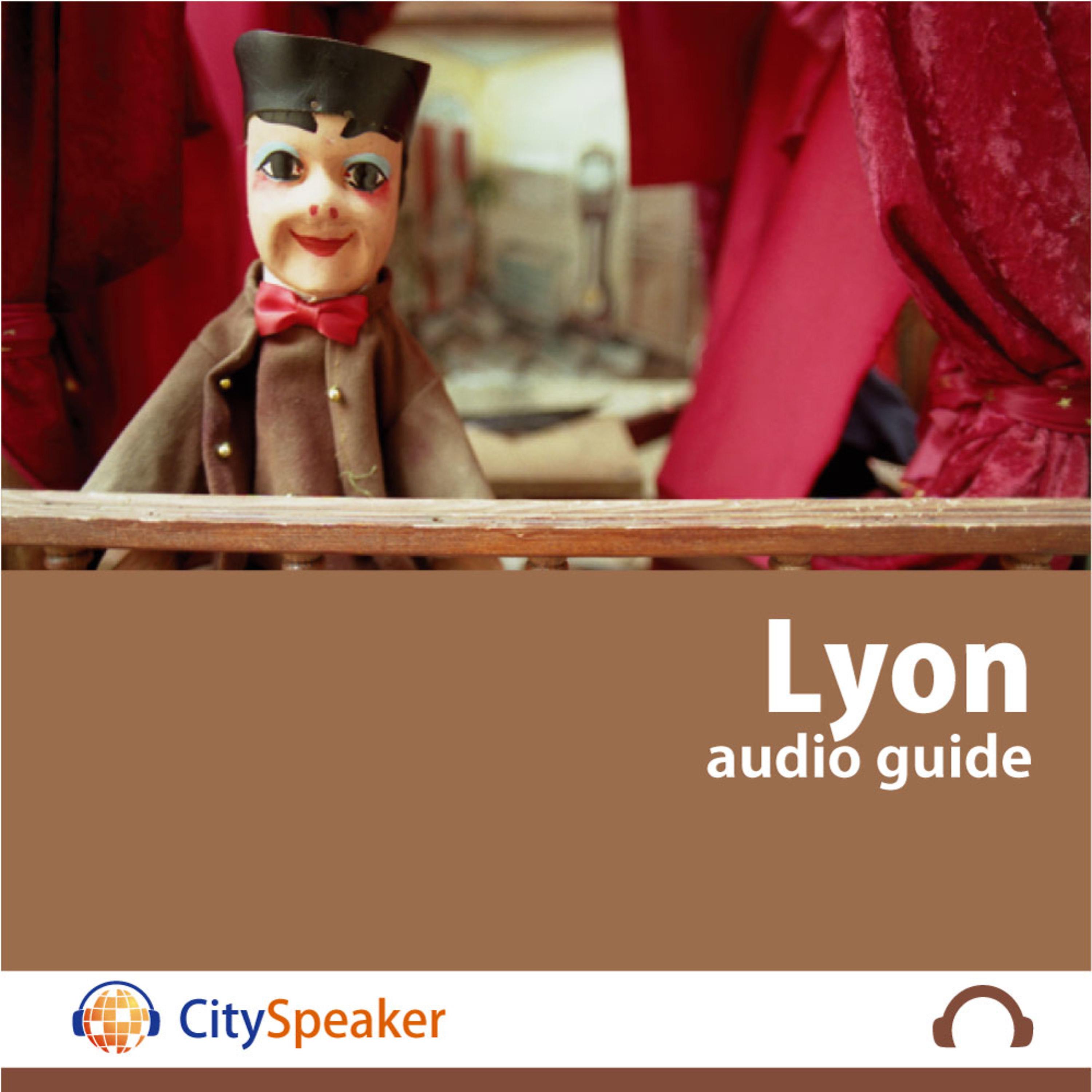 Постер альбома Lyon - Audio Guide CitySpeaker