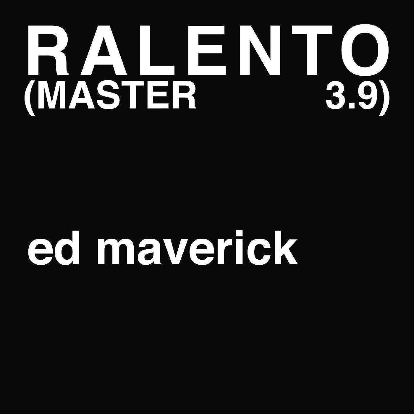 Постер альбома Ralento (MASTER 3.9)