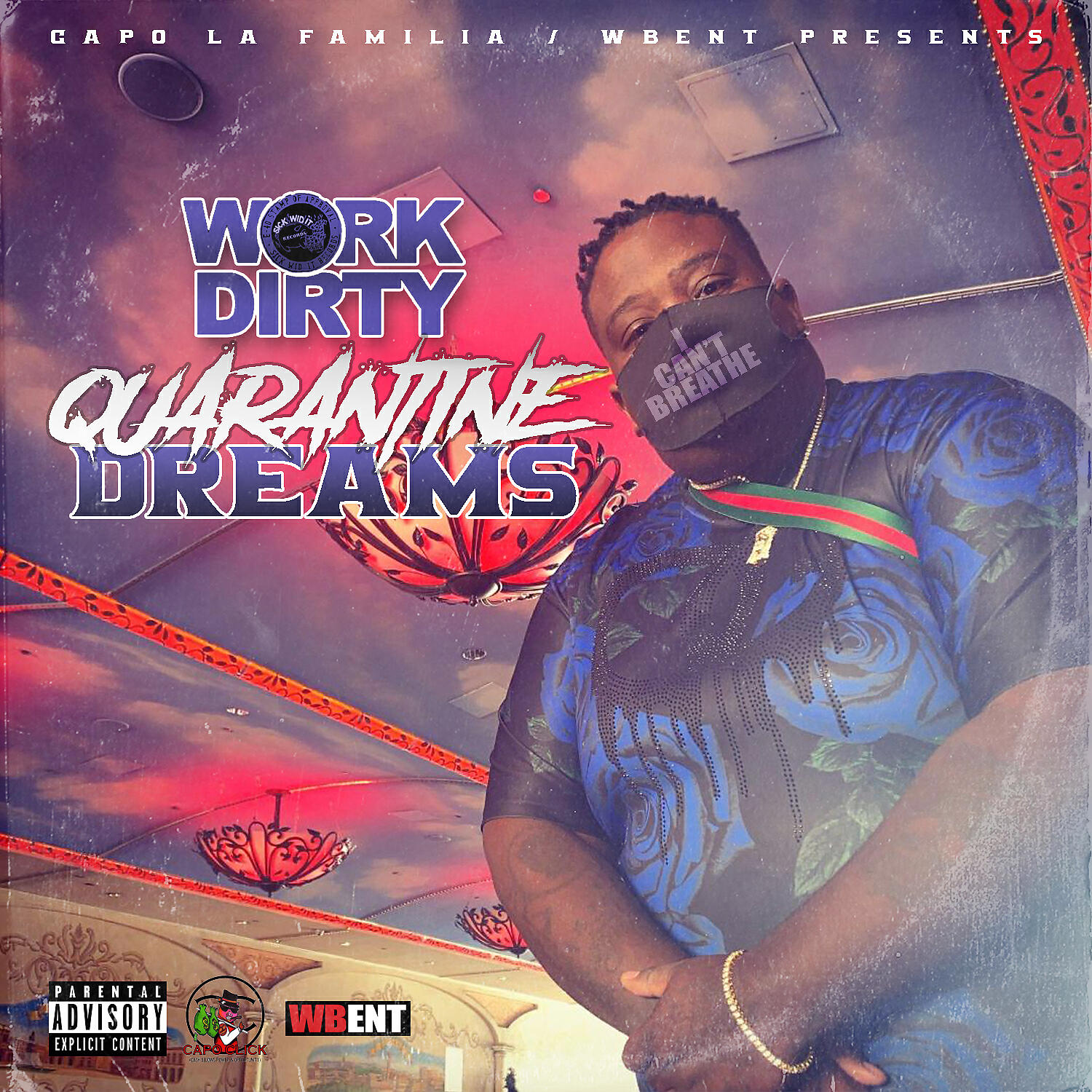 Work Dirty - Pandemic (feat. King Hot & Yung Bundle)