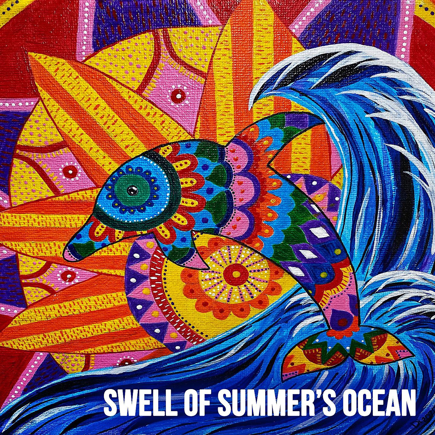 Постер альбома Swell of Summer's Ocean