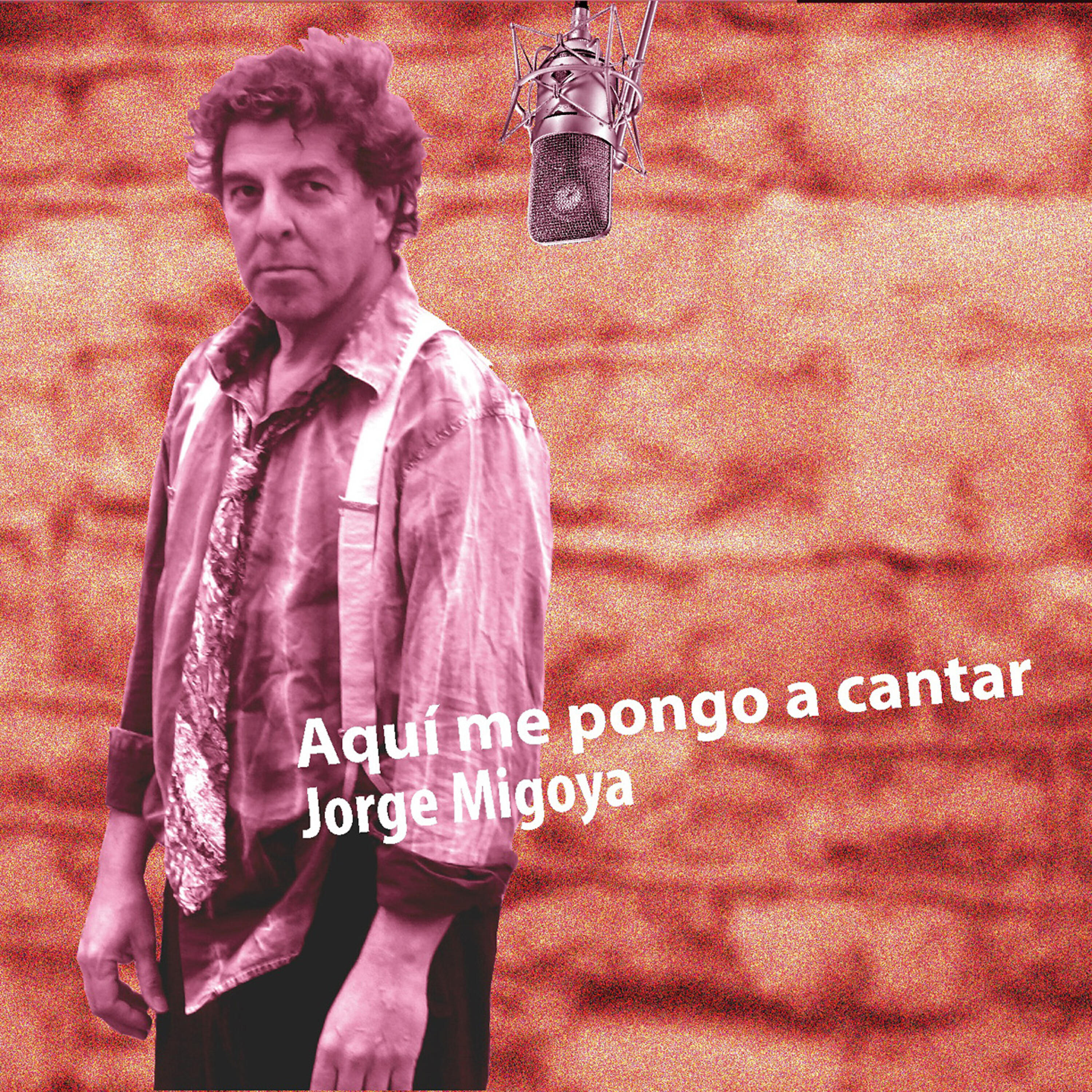 Jorge Migoya - Mi Tania