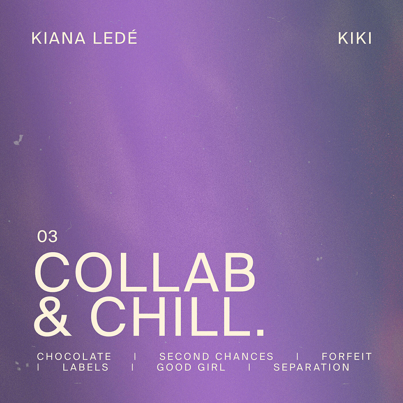 Kiana Ledé - Labels.