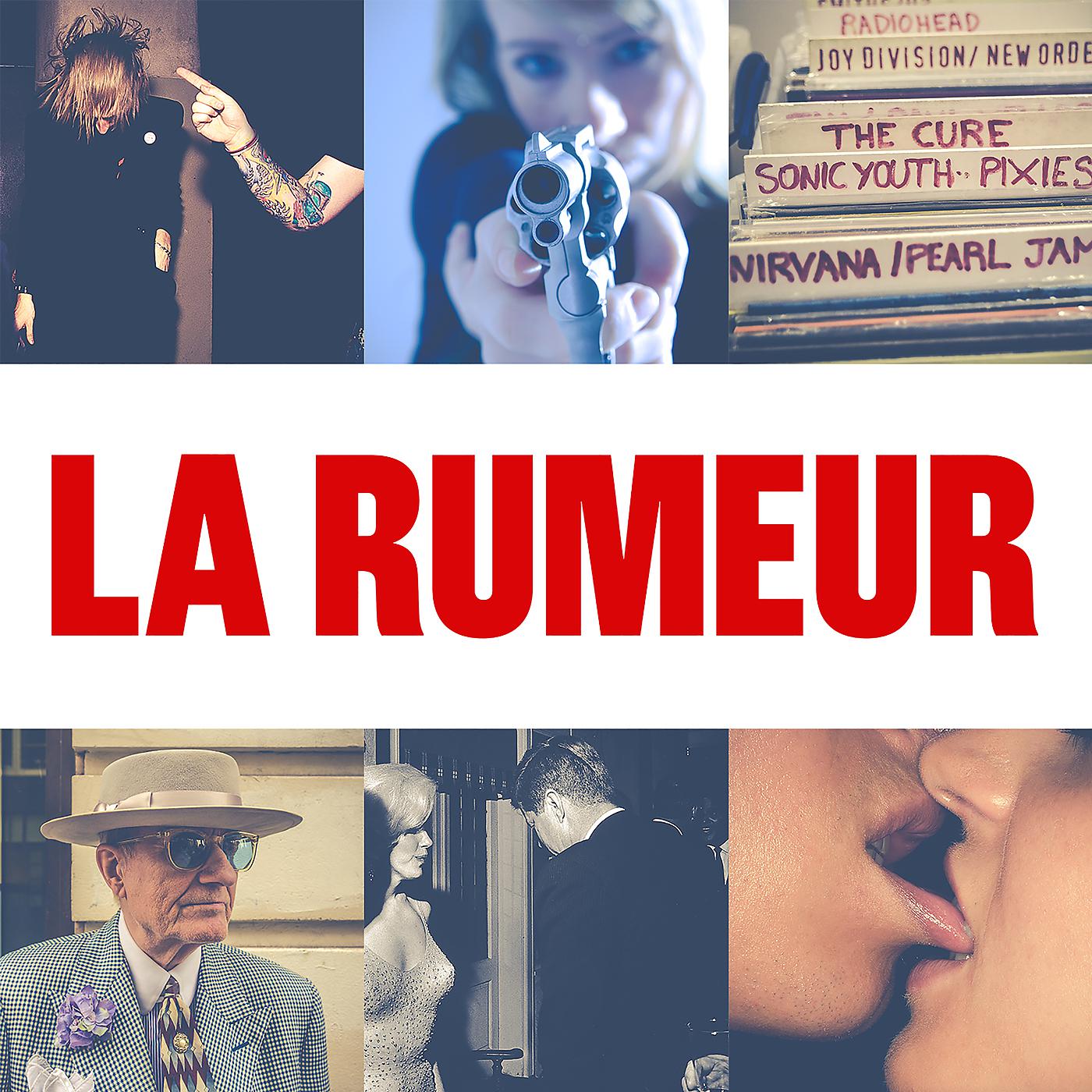 Постер альбома La rumeur
