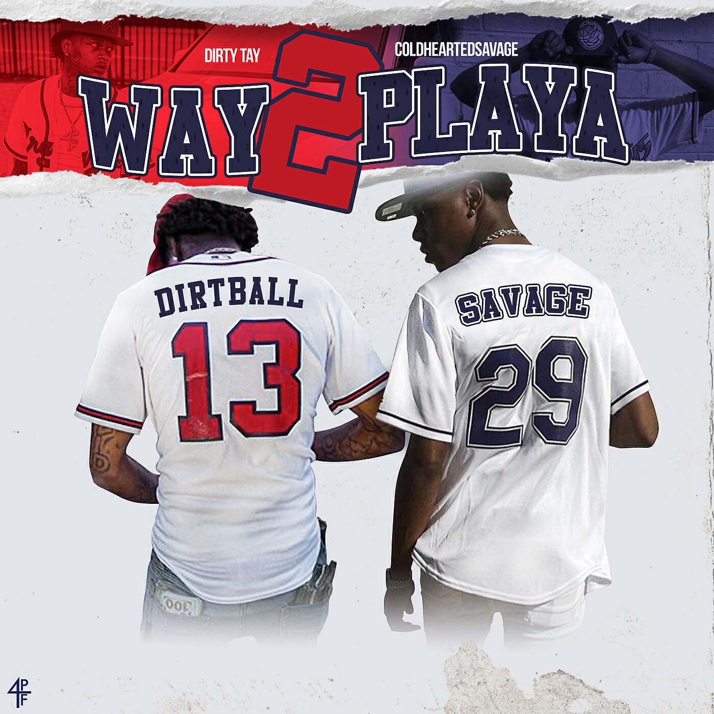 Dirty Tay - Way 2 Playa