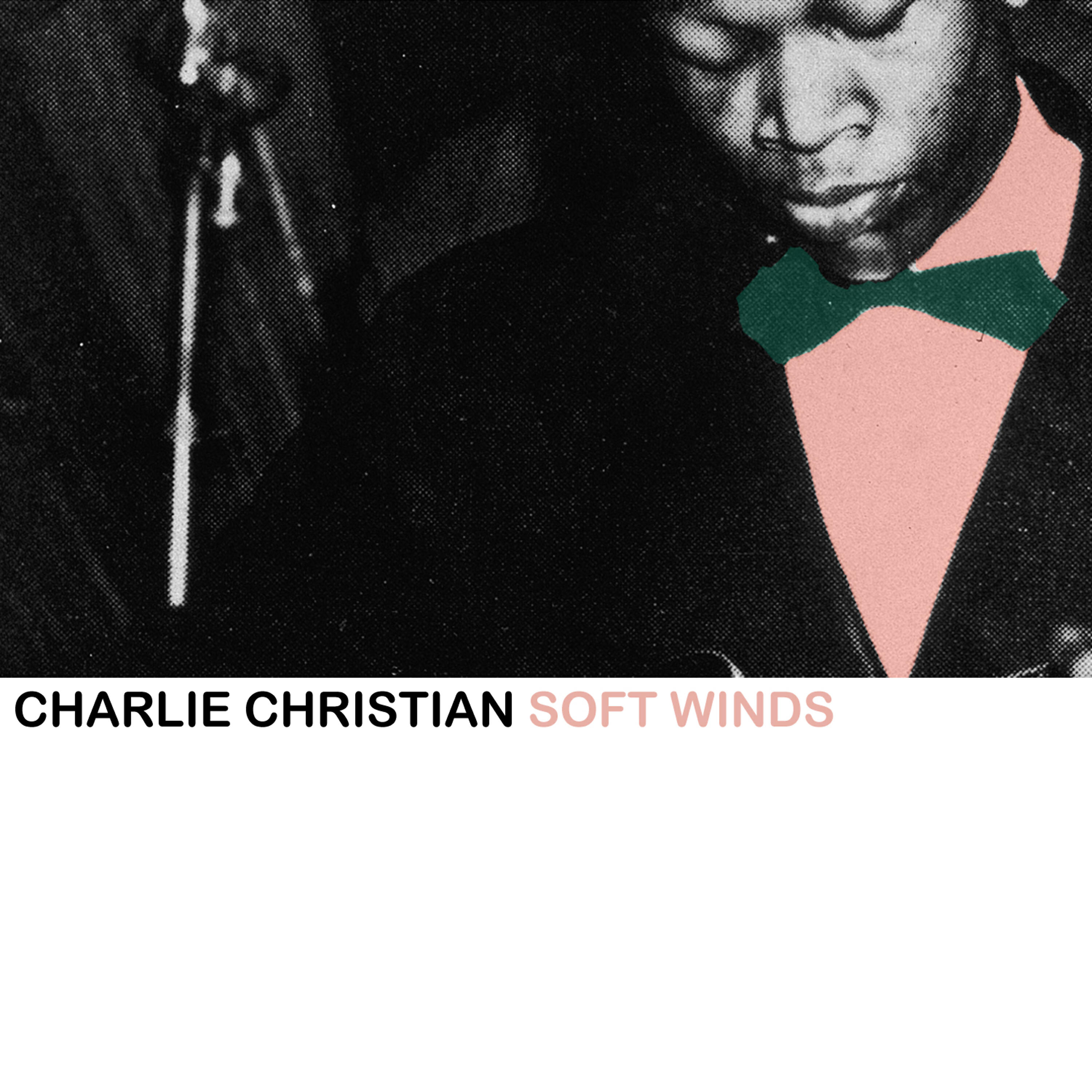 Charlie Christian - A Smo-O-O-Oth One