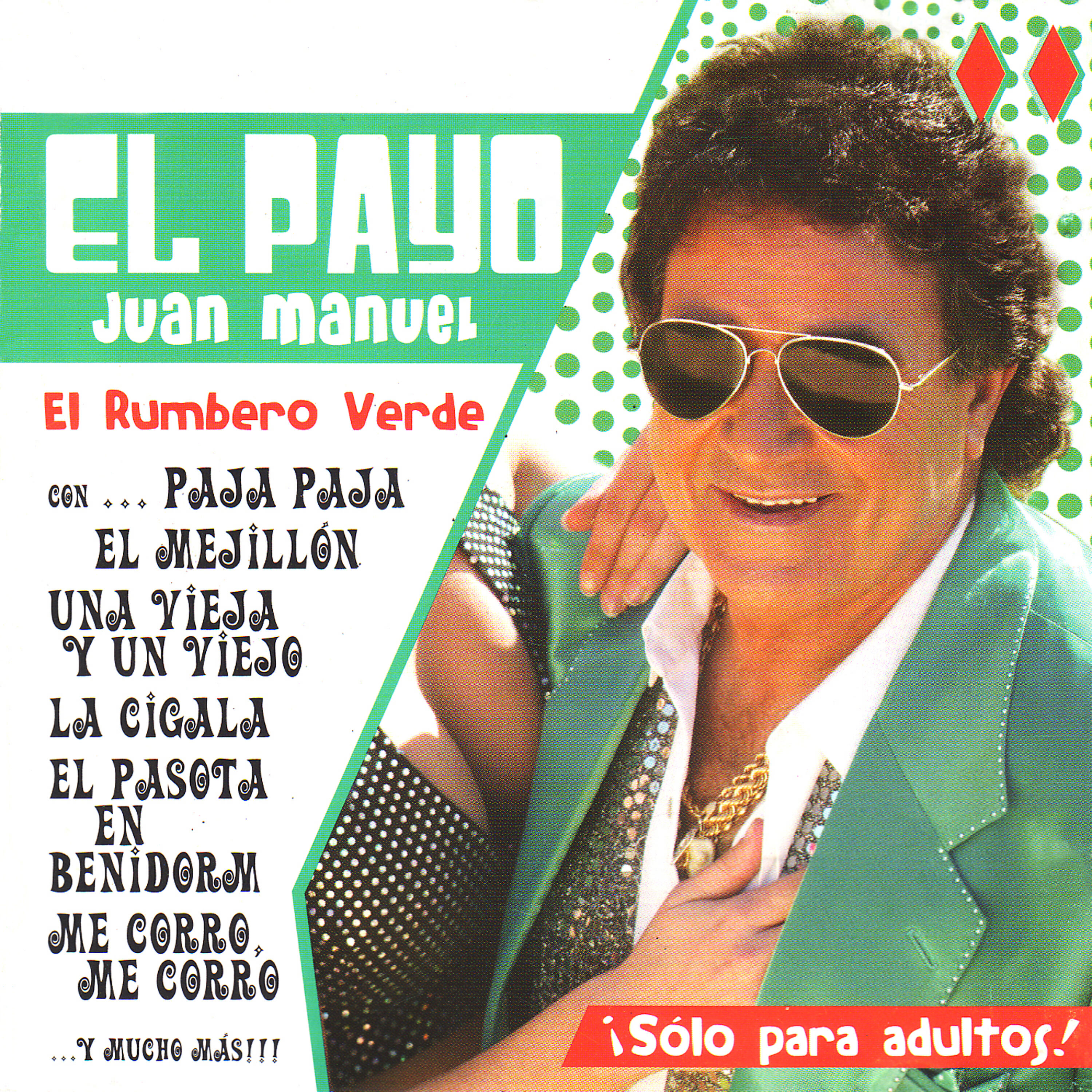 El Payo Juan Manuel - Pasodoble de la Reja