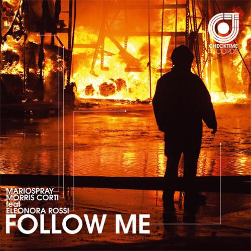 MarioSpray - Follow Me (Original Radio Edit)